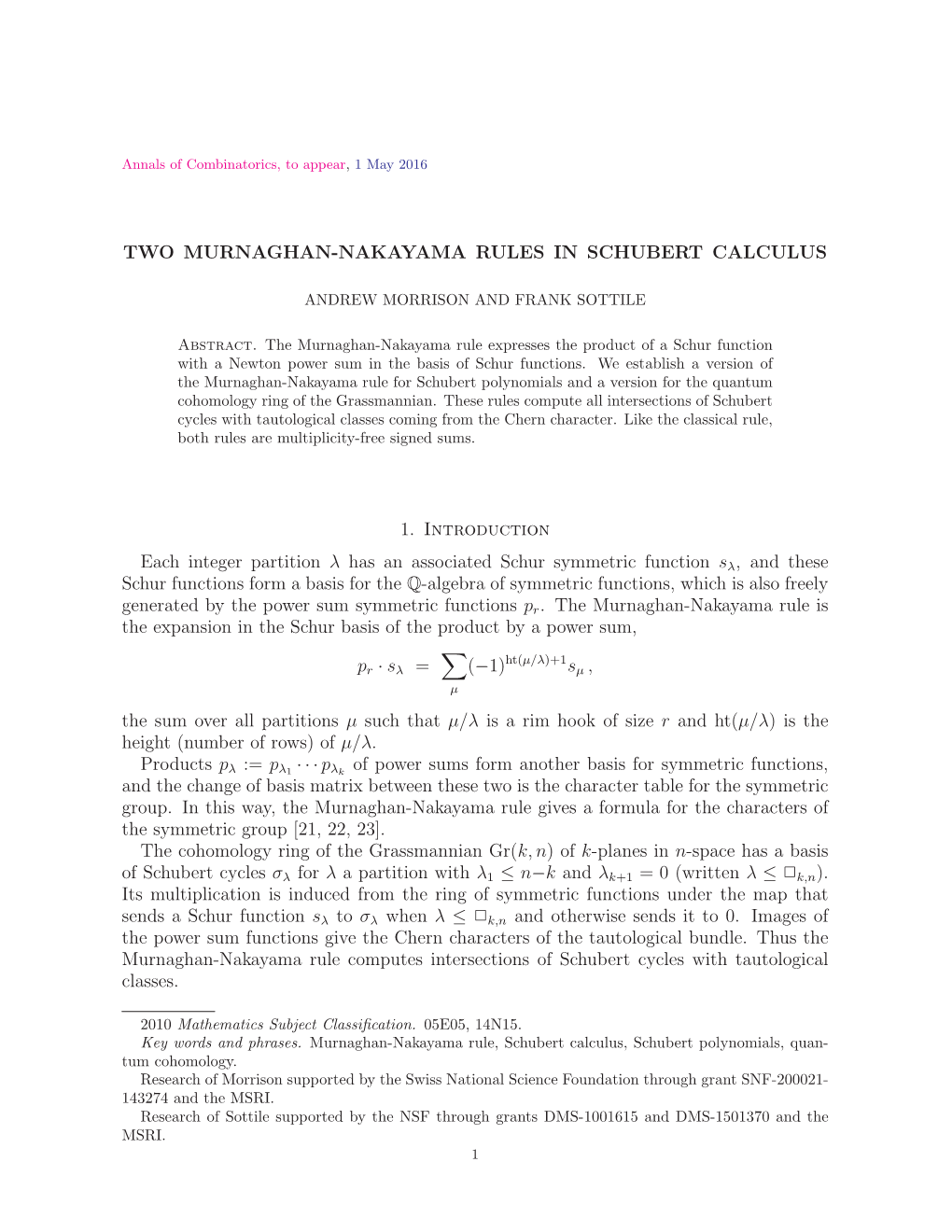 Two Murnaghan-Nakayama Rules in Schubert Calculus