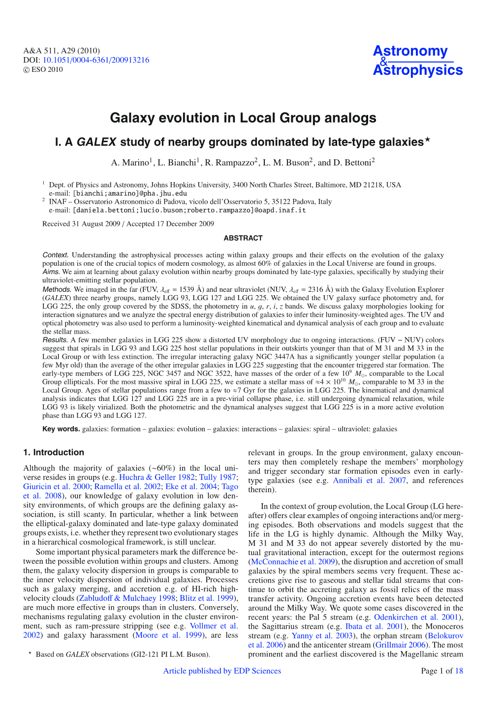 Galaxy Evolution in Local Group Analogs*
