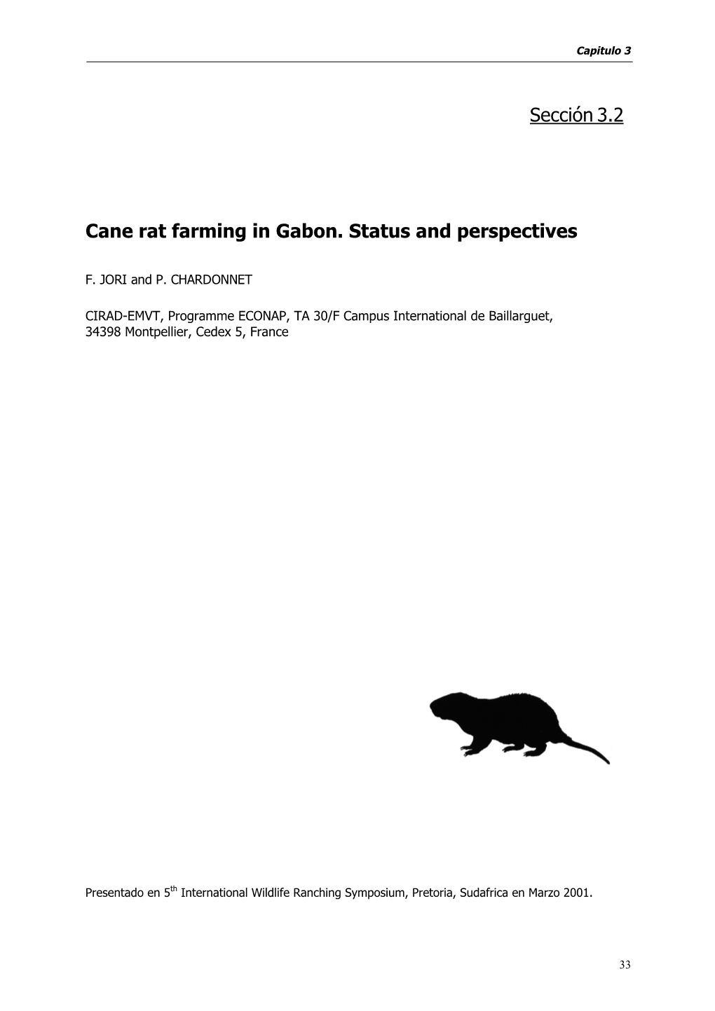 Cane Rat Farming in Gabon. Status and Perspectives