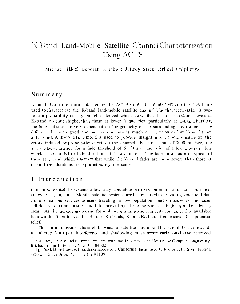 K-13And Land-Mobile Satellite (Lhannd (Jl]Aract~;Rizatiorl Using AC’17S