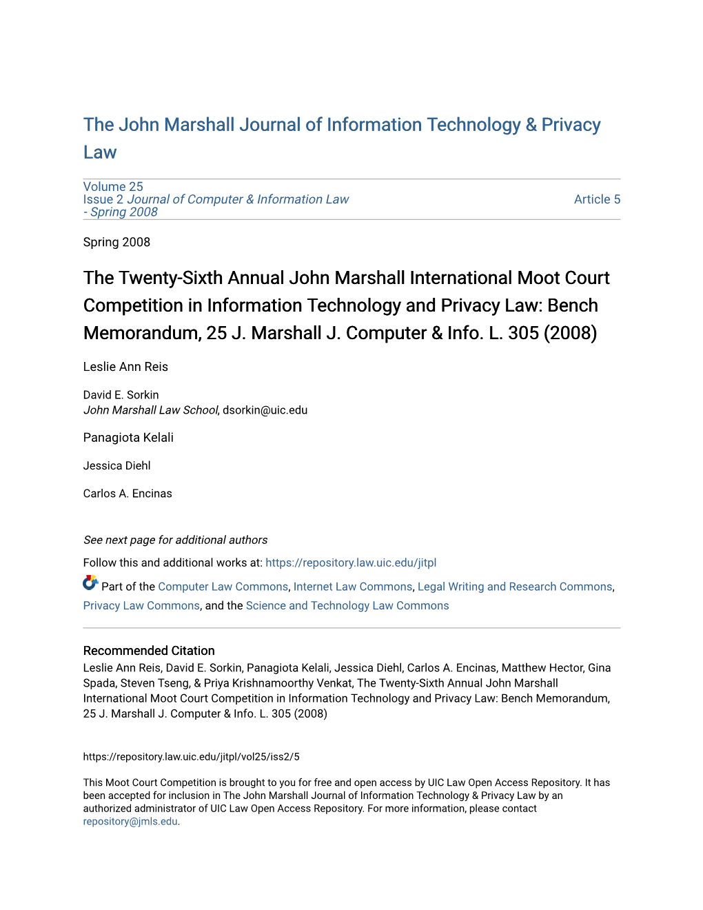 The Twenty-Sixth Annual John Marshall International Moot Court Competition in Information Technology and Privacy Law: Bench Memorandum, 25 J