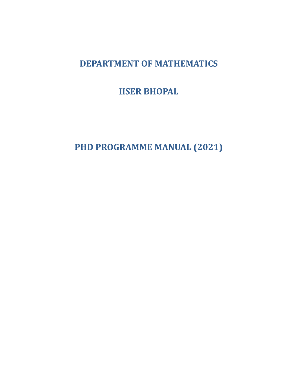 Department of Mathematics Iiser Bhopal Phd Programme Manual (2021)