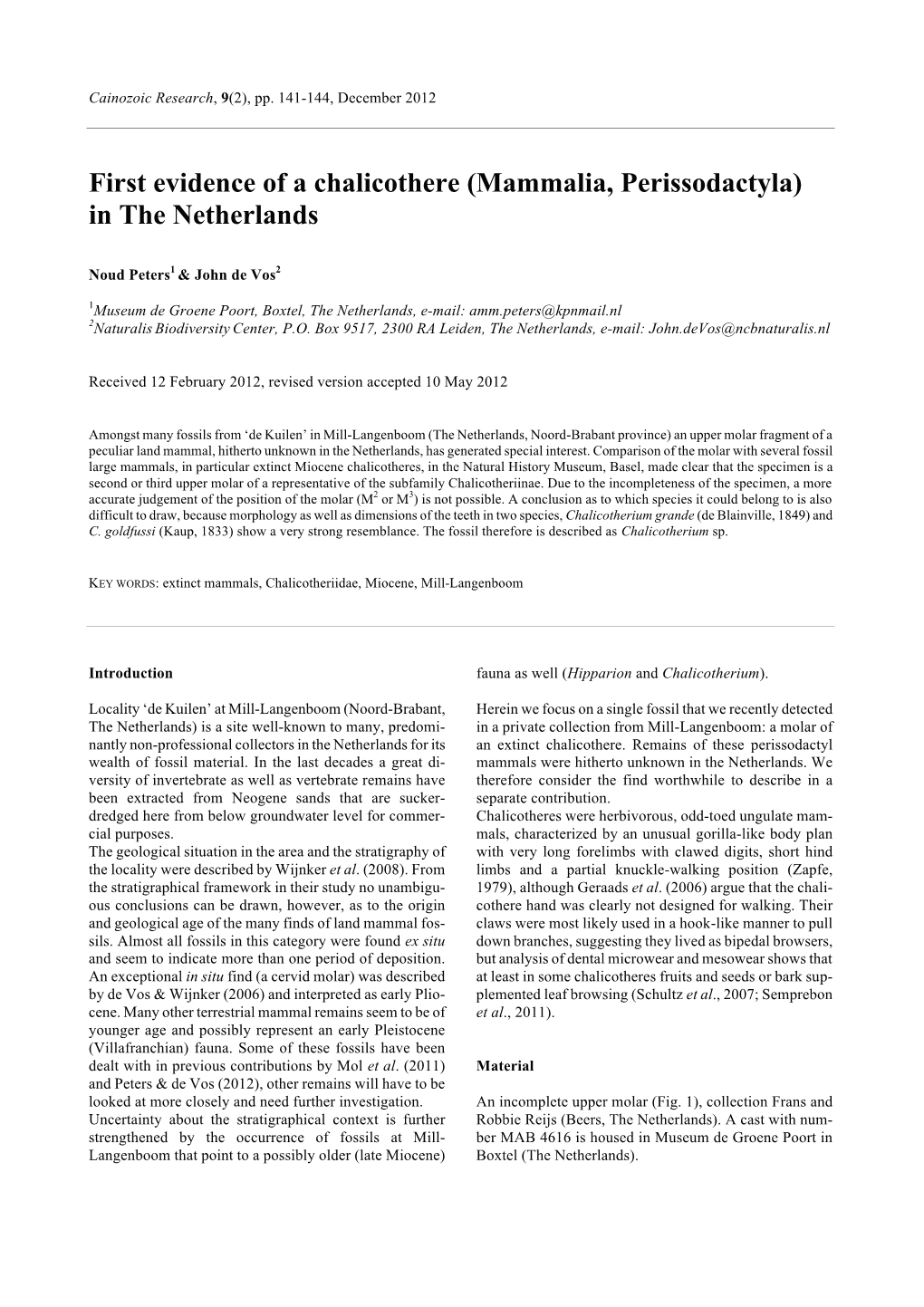 First Evidence of a Chalicothere (Mammalia, Perissodactyla) in the Netherlands