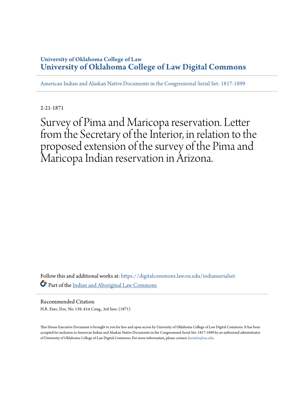 Survey of Pima and Maricopa Reservation. Letter from the Secretary of the Interior, in Relation to the Proposed Extension Of