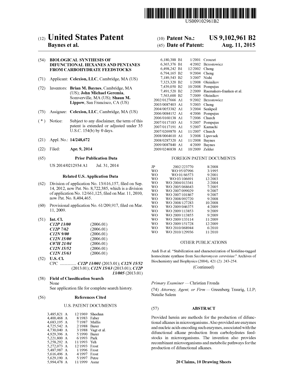 (12) United States Patent (10) Patent No.: US 9,102.961 B2 Baynes Et Al