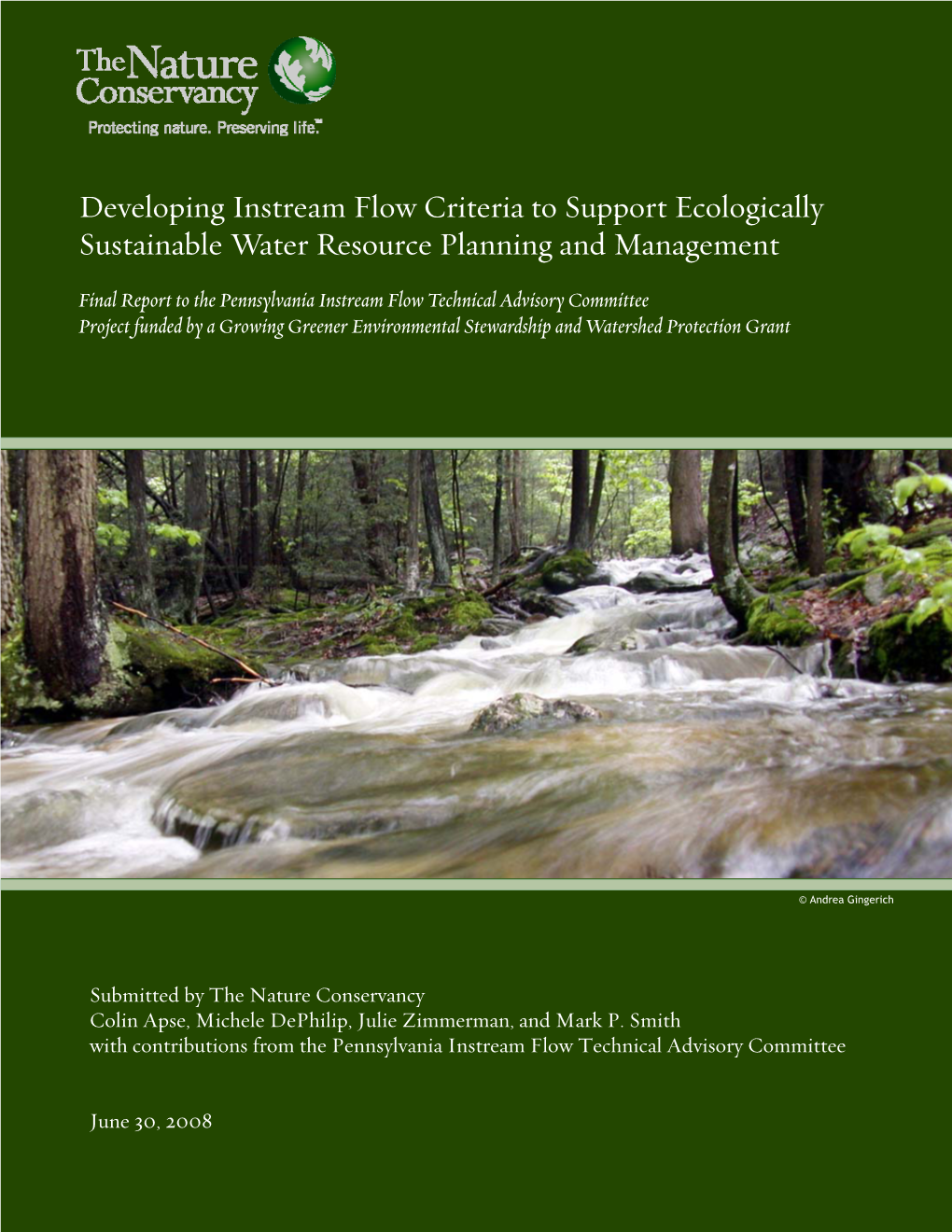 Developing Instream Flow Criteria to Support Ecologically Sustainable Water Resource Planning and Management