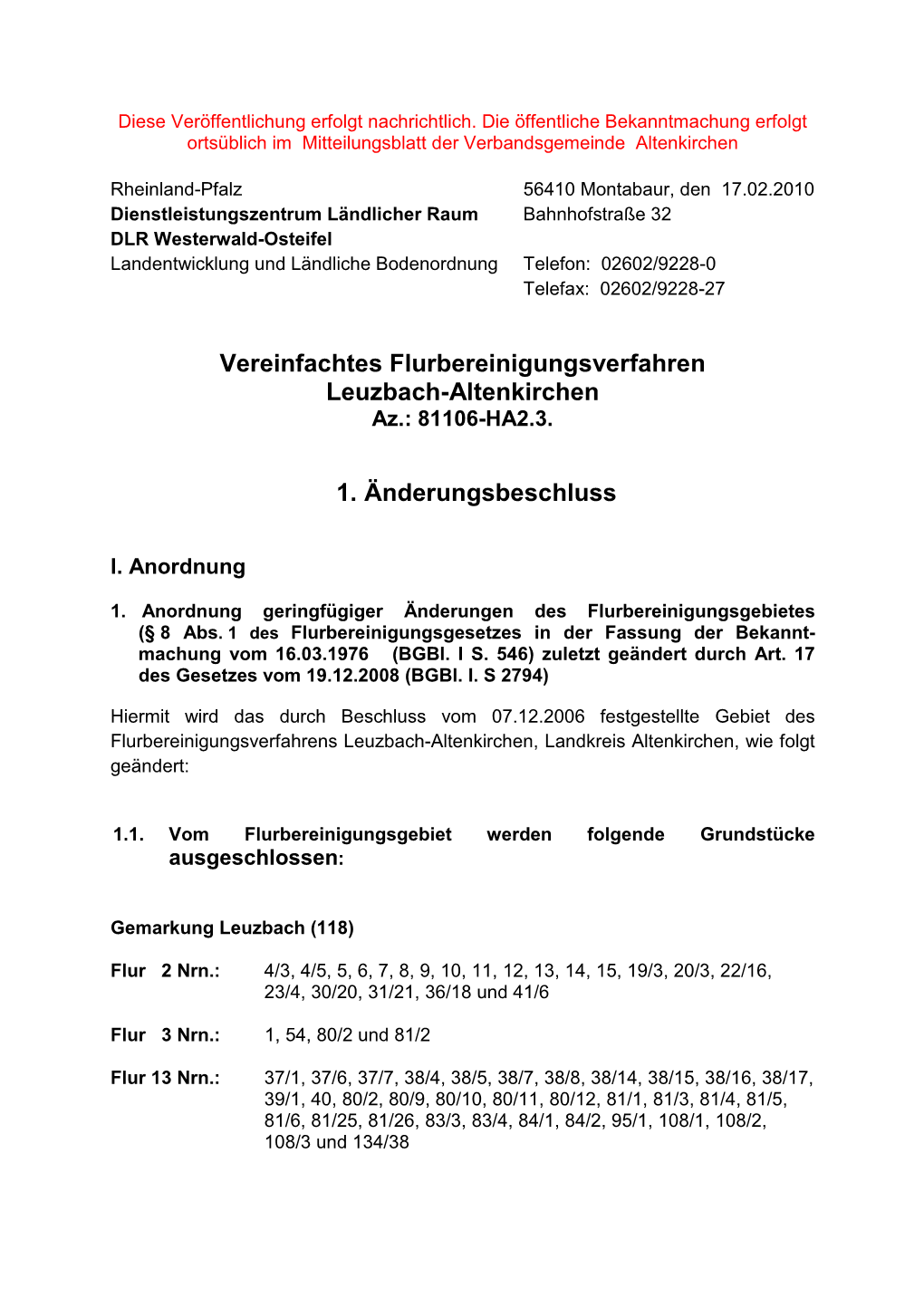 Vereinfachtes Flurbereinigungsverfahren Leuzbach-Altenkirchen Az.: 81106-HA2.3