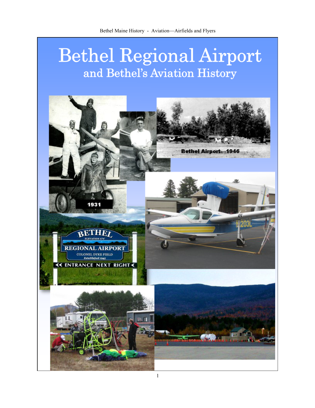 Bethel Regional Airport and Bethel’S Aviation History