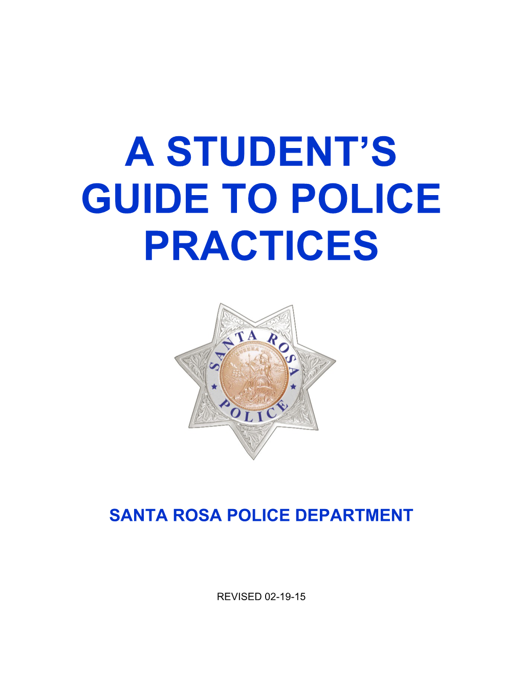 A Student's Guide to Police Practices