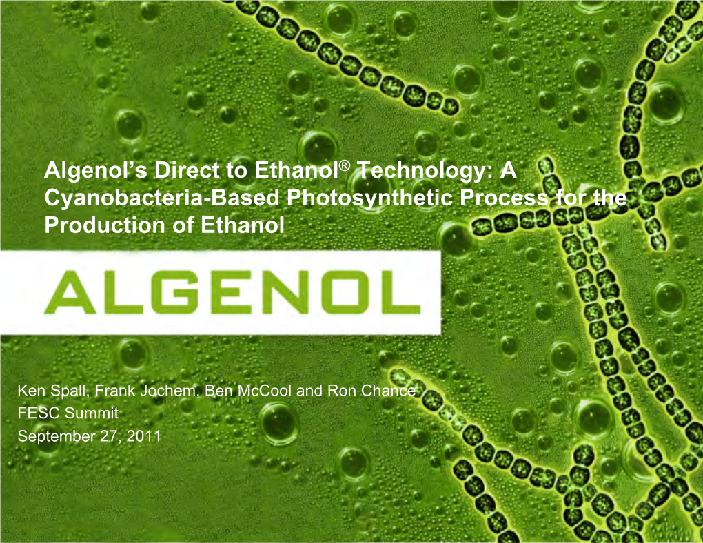 123 Algenol's Direct to Ethanol® Technology