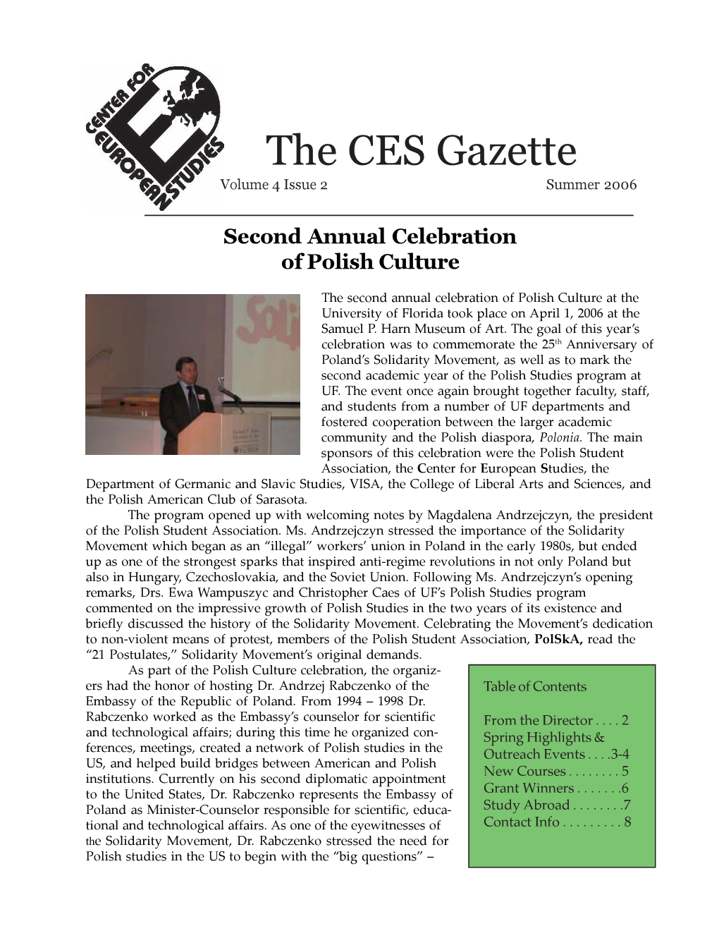 The CES Gazette Volume 4 Issue 2 Summer 2006