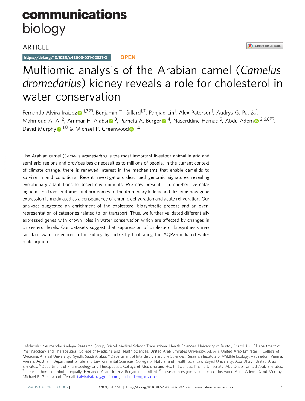 Camelus Dromedarius) Kidney Reveals a Role for Cholesterol in Water Conservation ✉ Fernando Alvira-Iraizoz 1,7 , Benjamin T