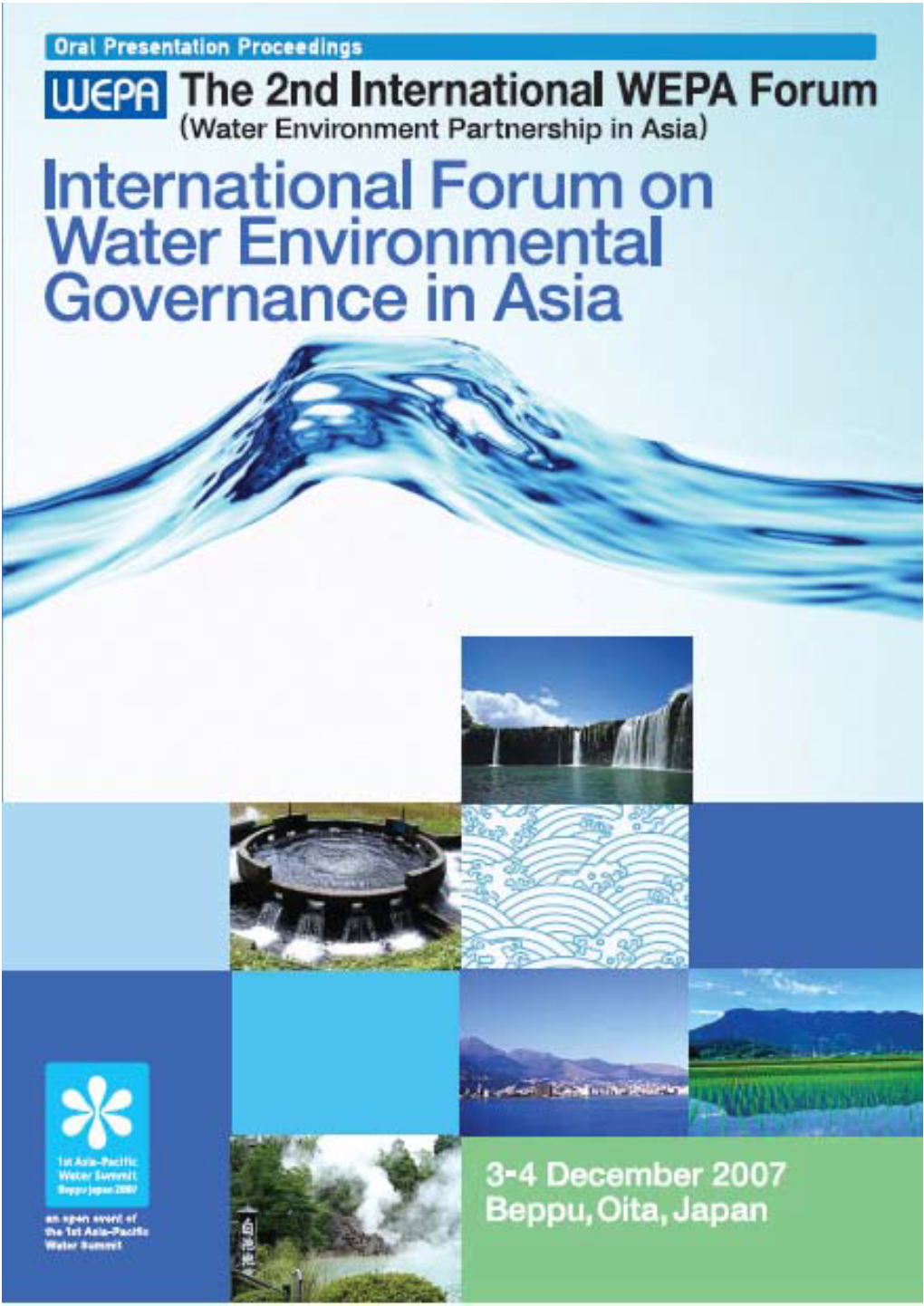 The 2Nd WEPA International Forum Proceedings 2007