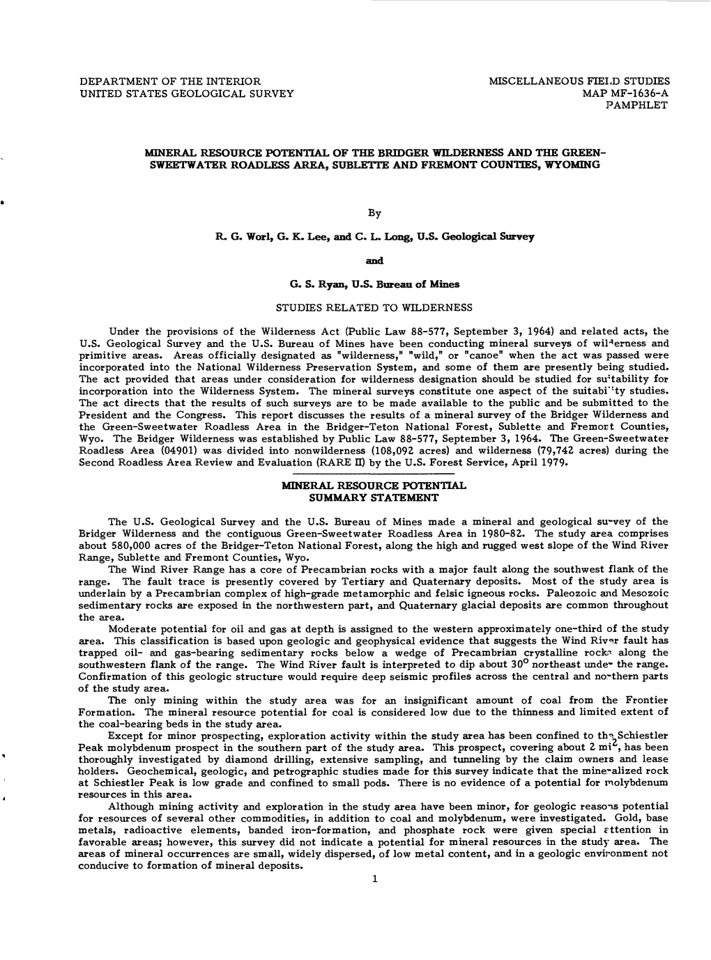 Mineral Resource Potential of the Bridger Wilderness and the Green- Sweetwater Roadless Area, Sublette and Fremont Counties, Wyoming