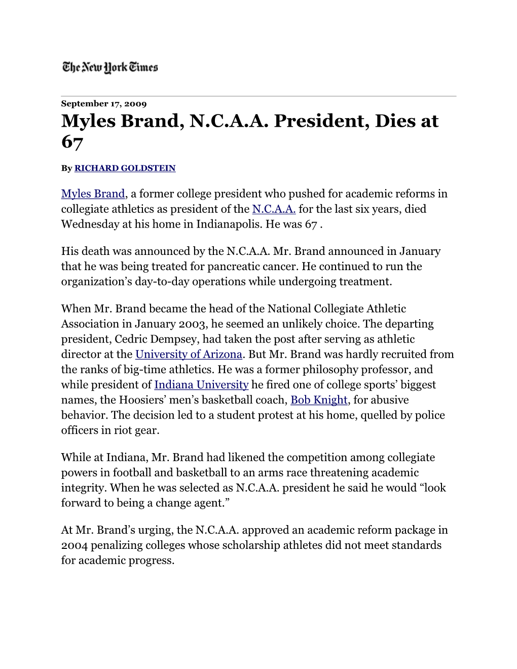 Myles Brand, N.C.A.A. President, Dies at 67