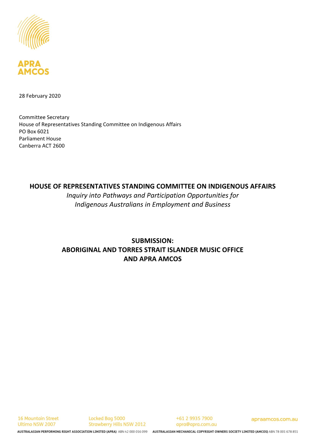 HOUSE of REPRESENTATIVES STANDING COMMITTEE on INDIGENOUS AFFAIRS Inquiry Into Pathways and Participation Opportunities For