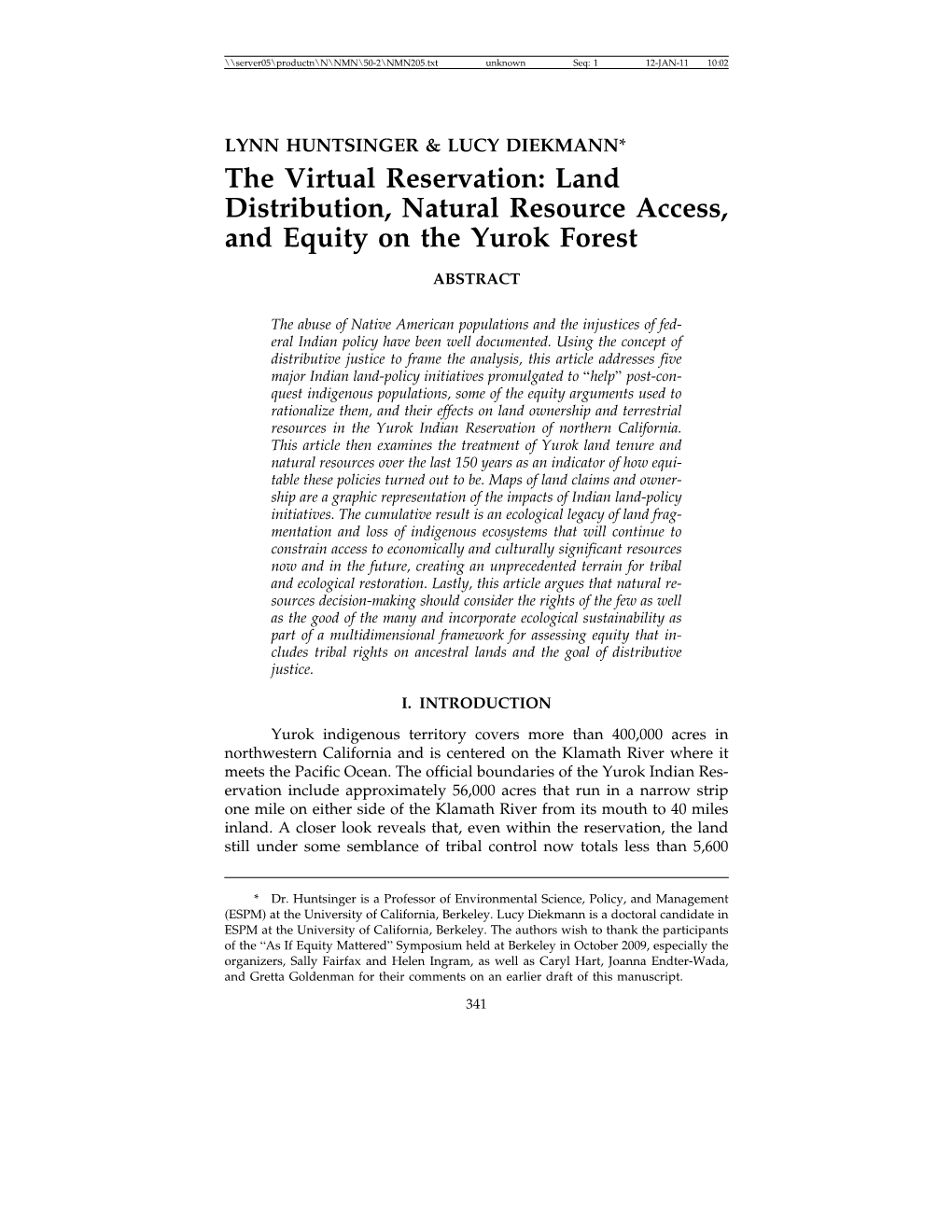 The Virtual Reservation: Land Distribution, Natural Resource Access, and Equity on the Yurok Forest