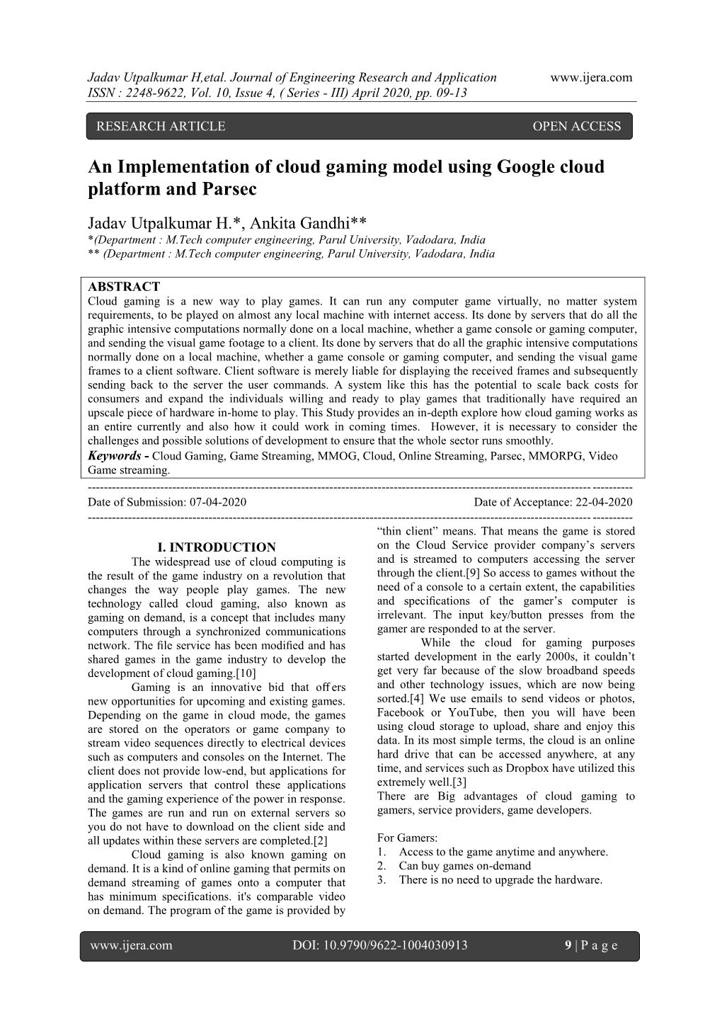 An Implementation of Cloud Gaming Model Using Google Cloud Platform and Parsec