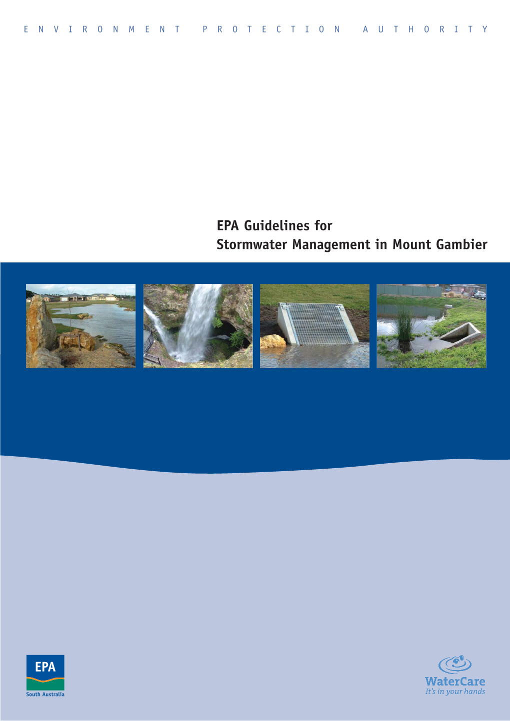 EPA Guidelines for Stormwater Management in Mount Gambier