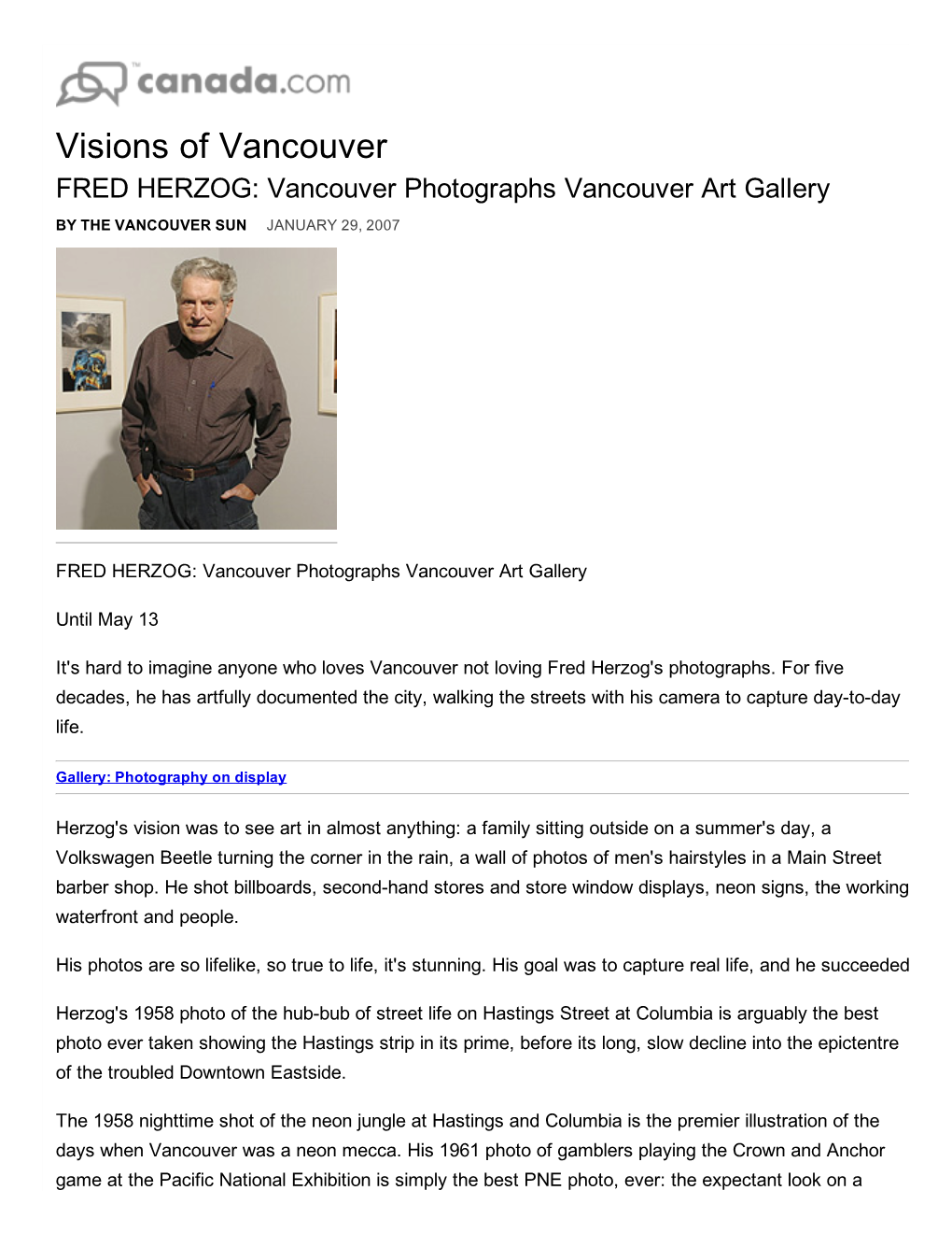 Visions of Vancouver FRED HERZOG: Vancouver Photographs Vancouver Art Gallery