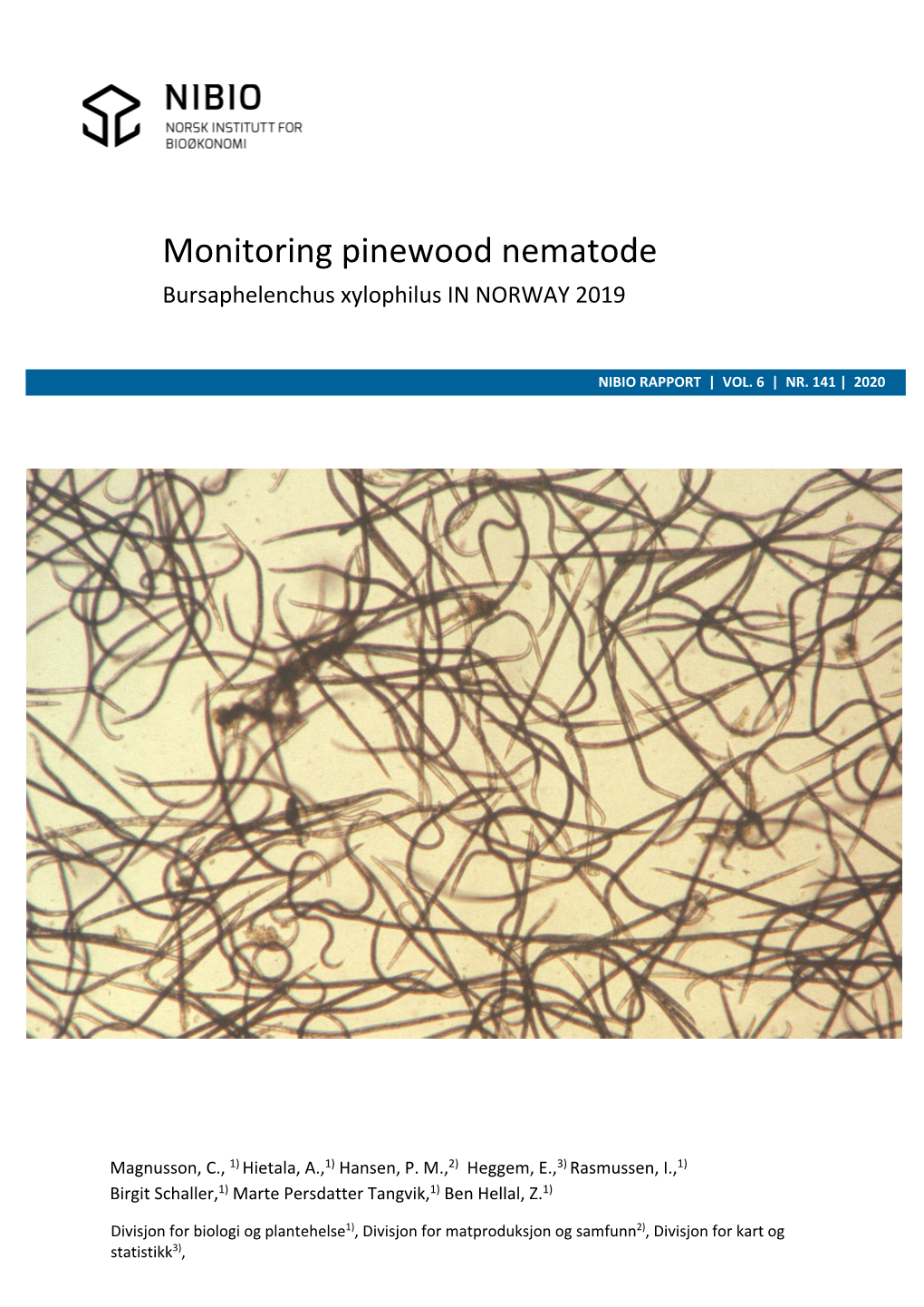 Monitoring Pinewood Nematode