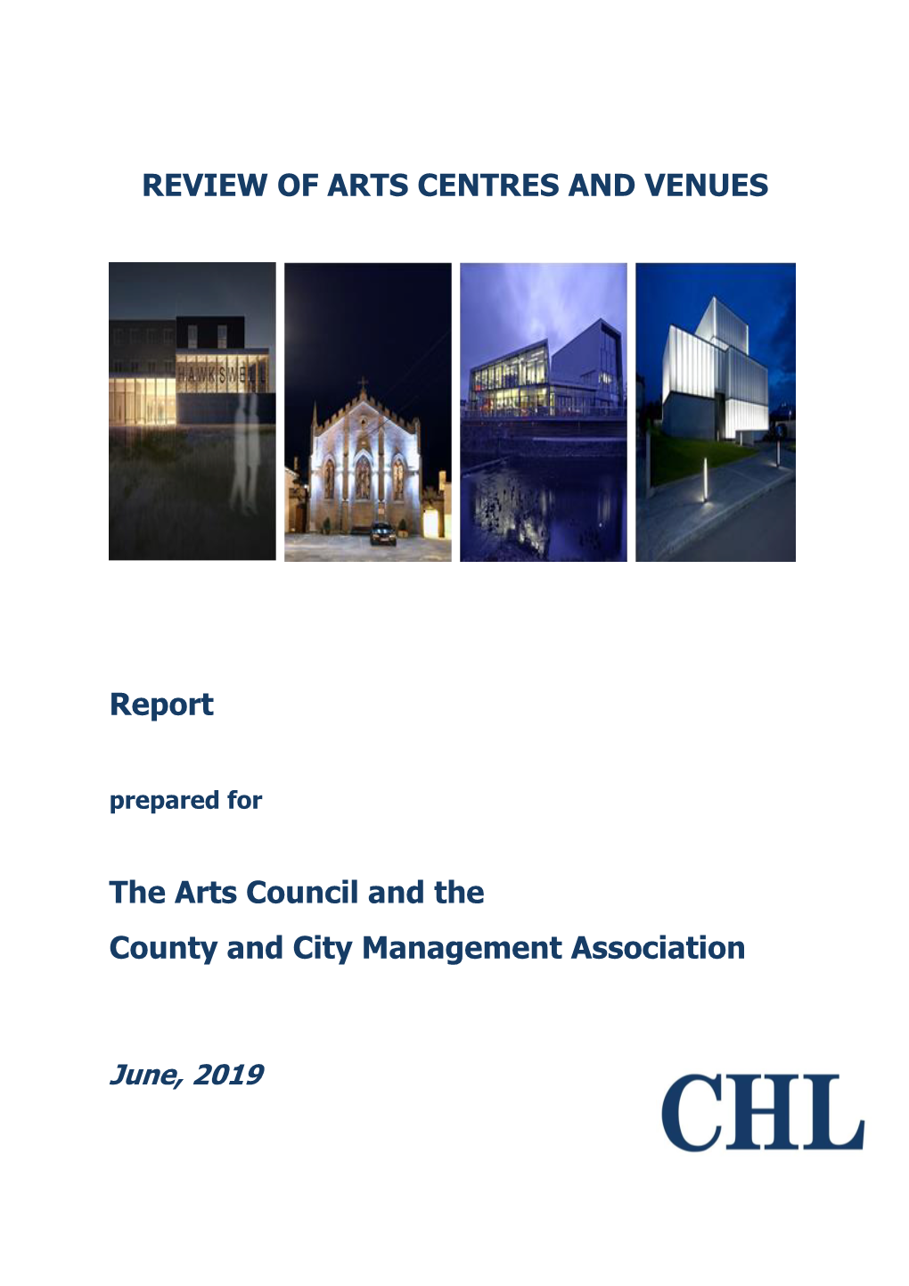 Review of Arts Centres and Venues, June 2019