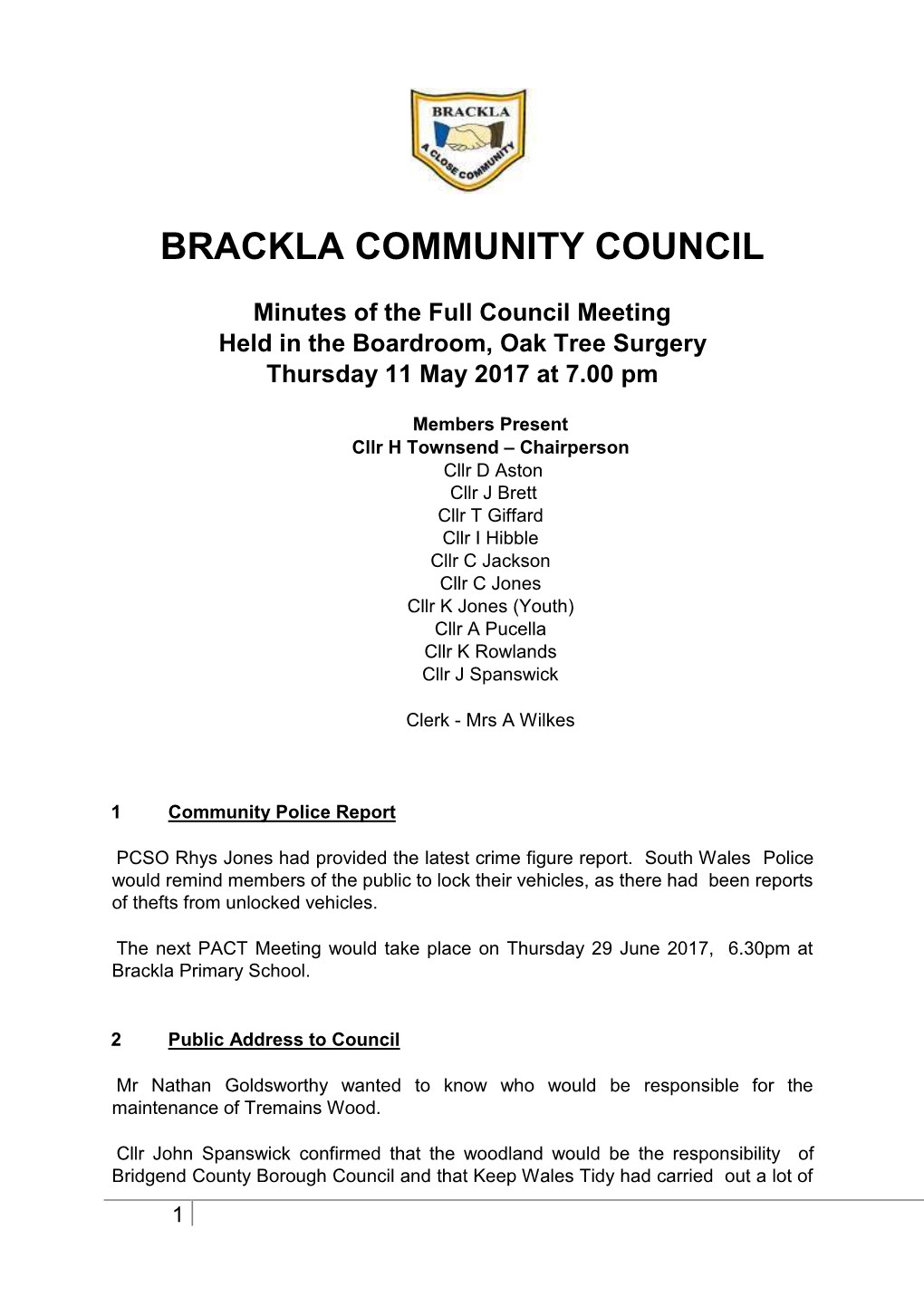 BRACKLA COMMUNITY COUNCIL Minutes of the Full Council Meeting