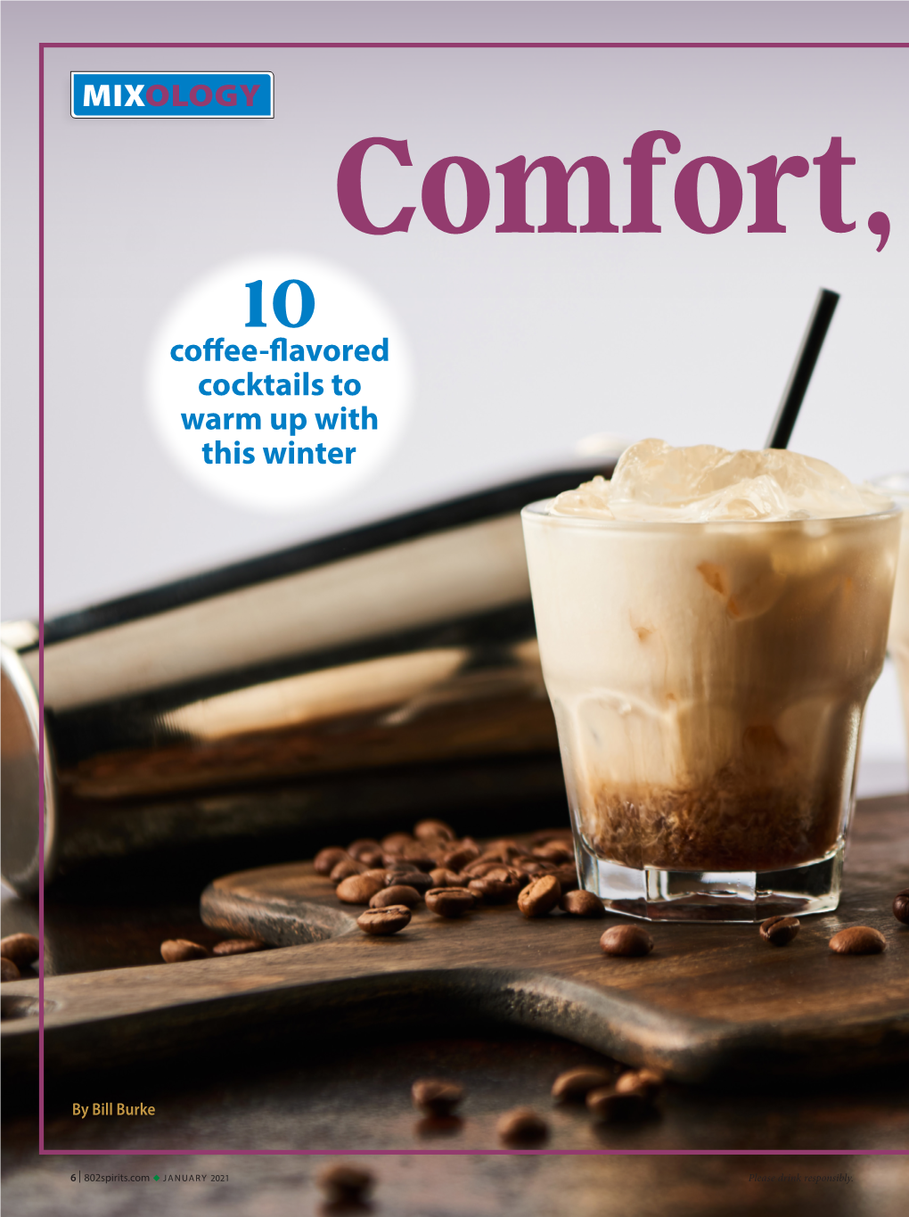 Comfort, Caffeinated January 2021