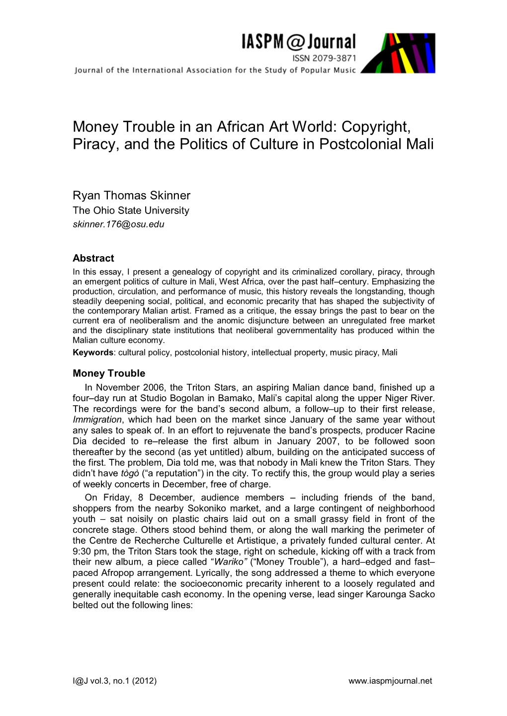 Money Trouble in an African Art World: Copyright, Piracy, and the Politics of Culture in Postcolonial Mali