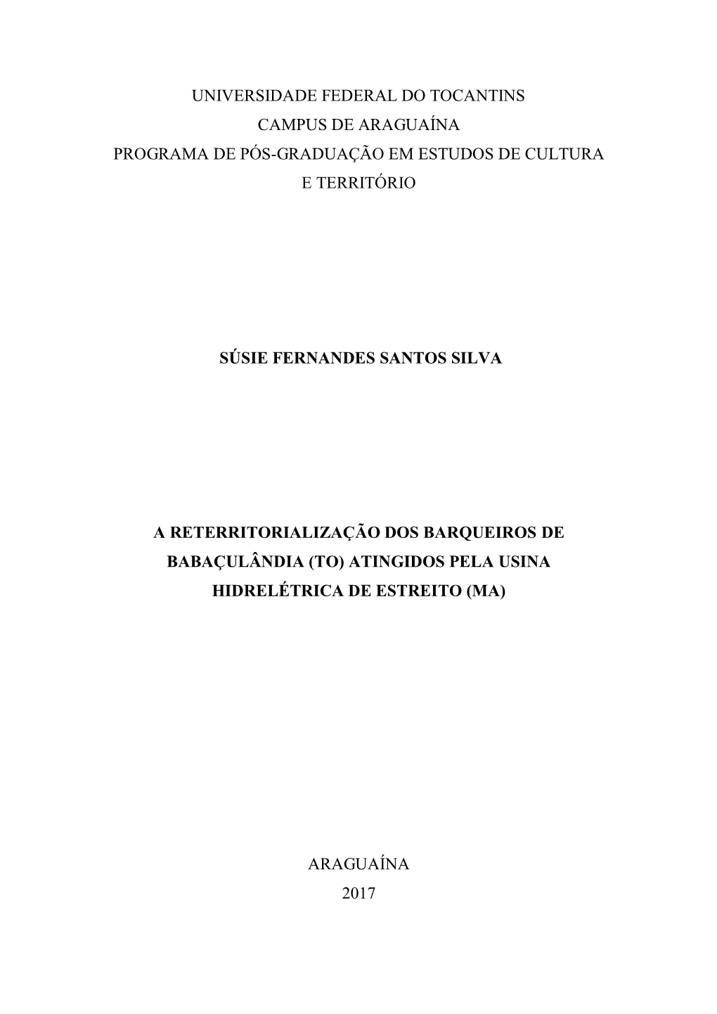 Universidade Federal Do Tocantins Campus De Araguaína Programa De Pós-Graduação Em Estudos De Cultura E Território