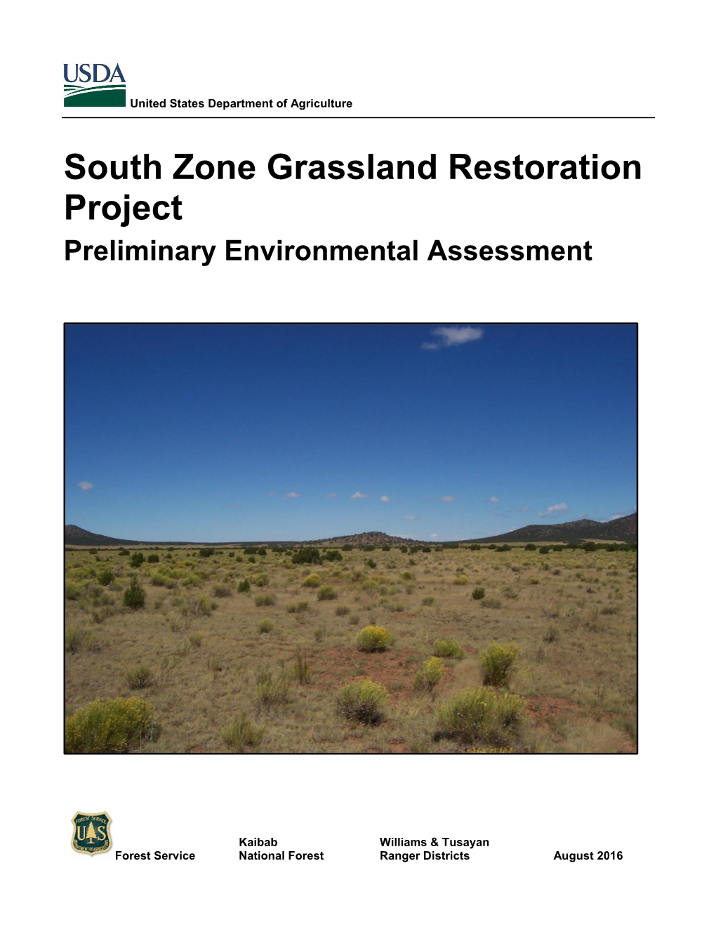 South Zone Grassland Restoration Project Preliminary Environmental Assessment