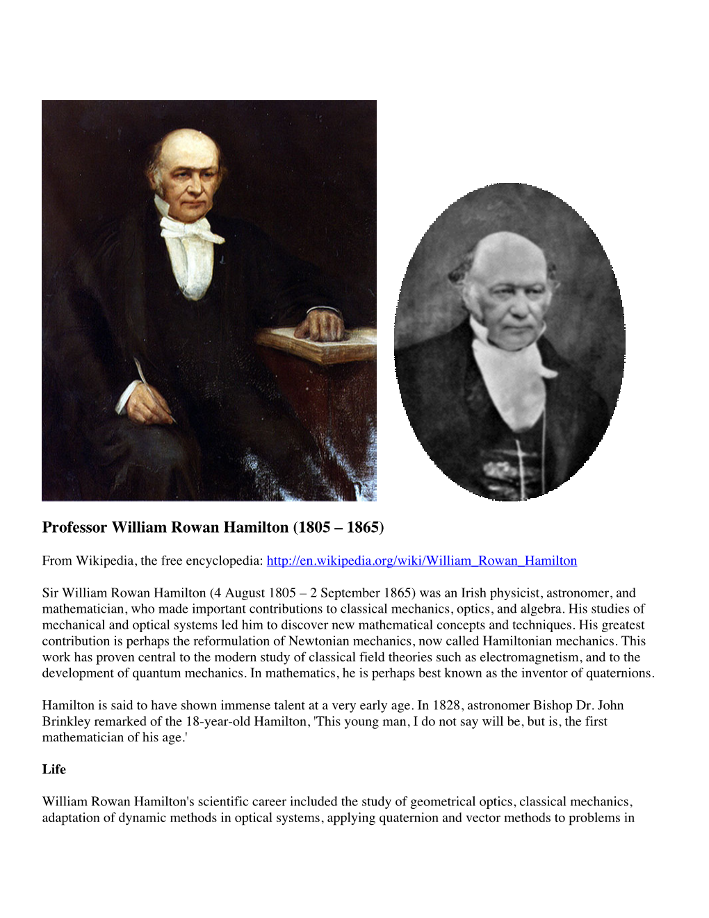 Professor William Rowan Hamilton (1805 – 1865)