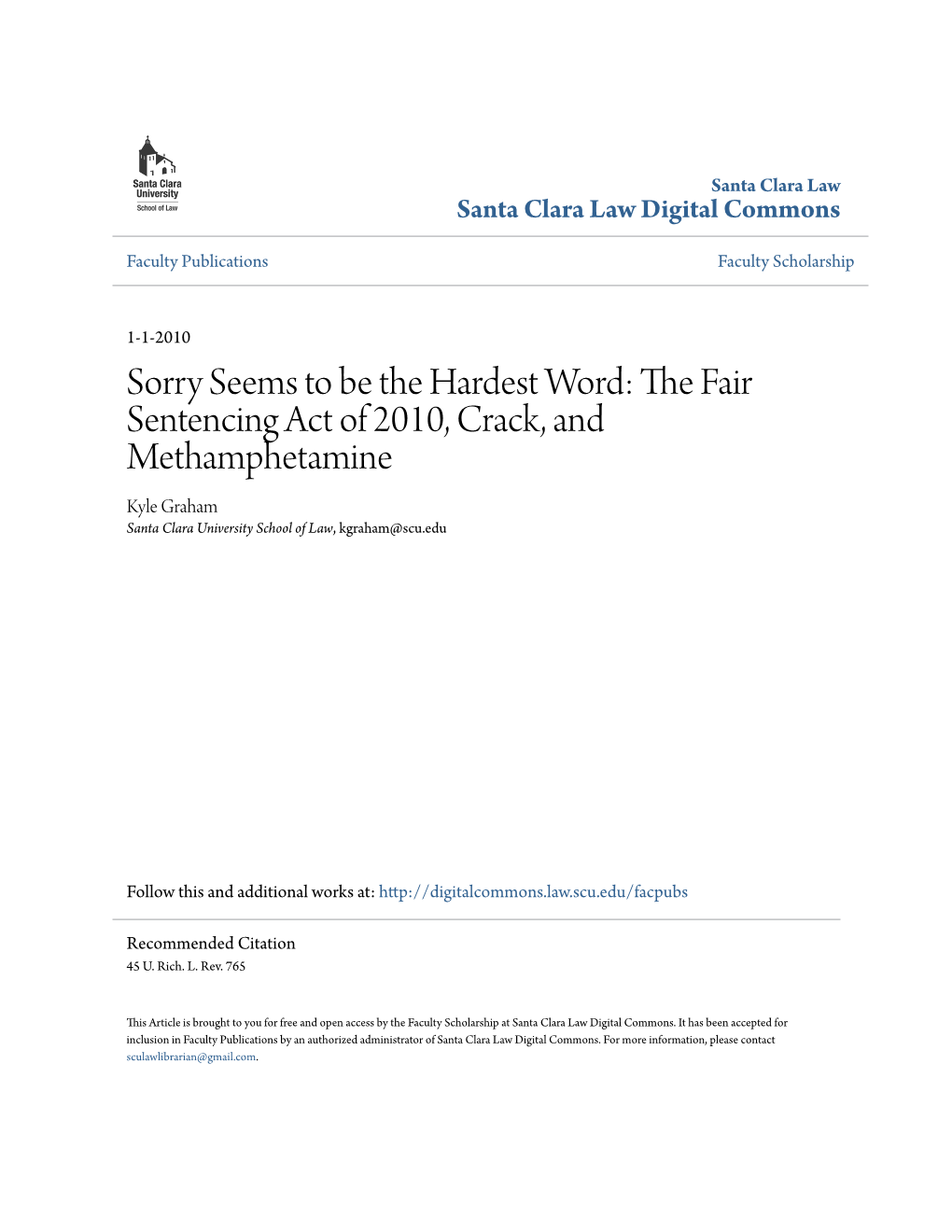 The Fair Sentencing Act of 2010, Crack, and Methamphetamine