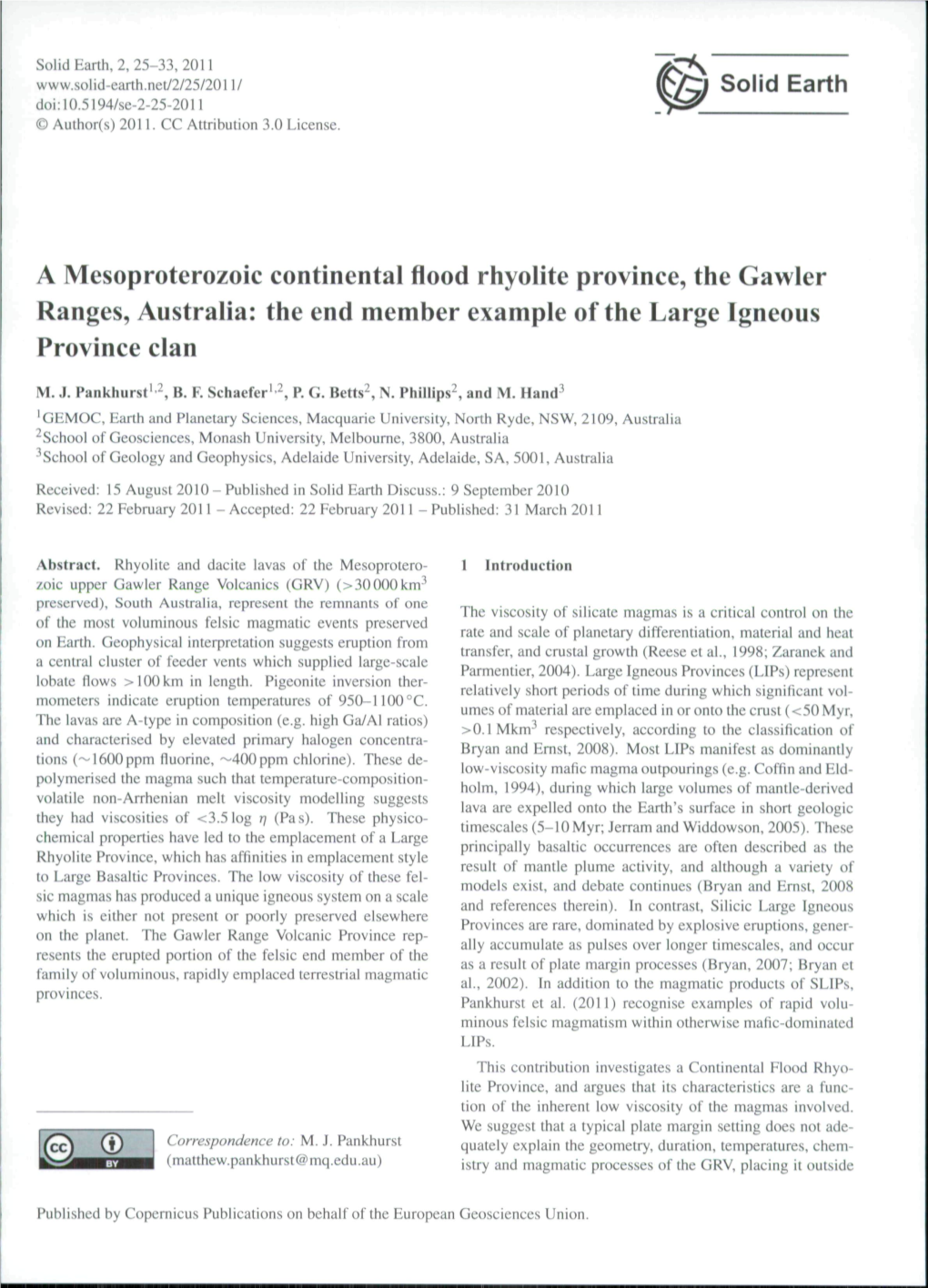 A Mesoproterozoic Continental Flood Rhyolite Province, the Gawler Ranges, Australia: the End Member Example Ofthe Large Igneous Province Clan