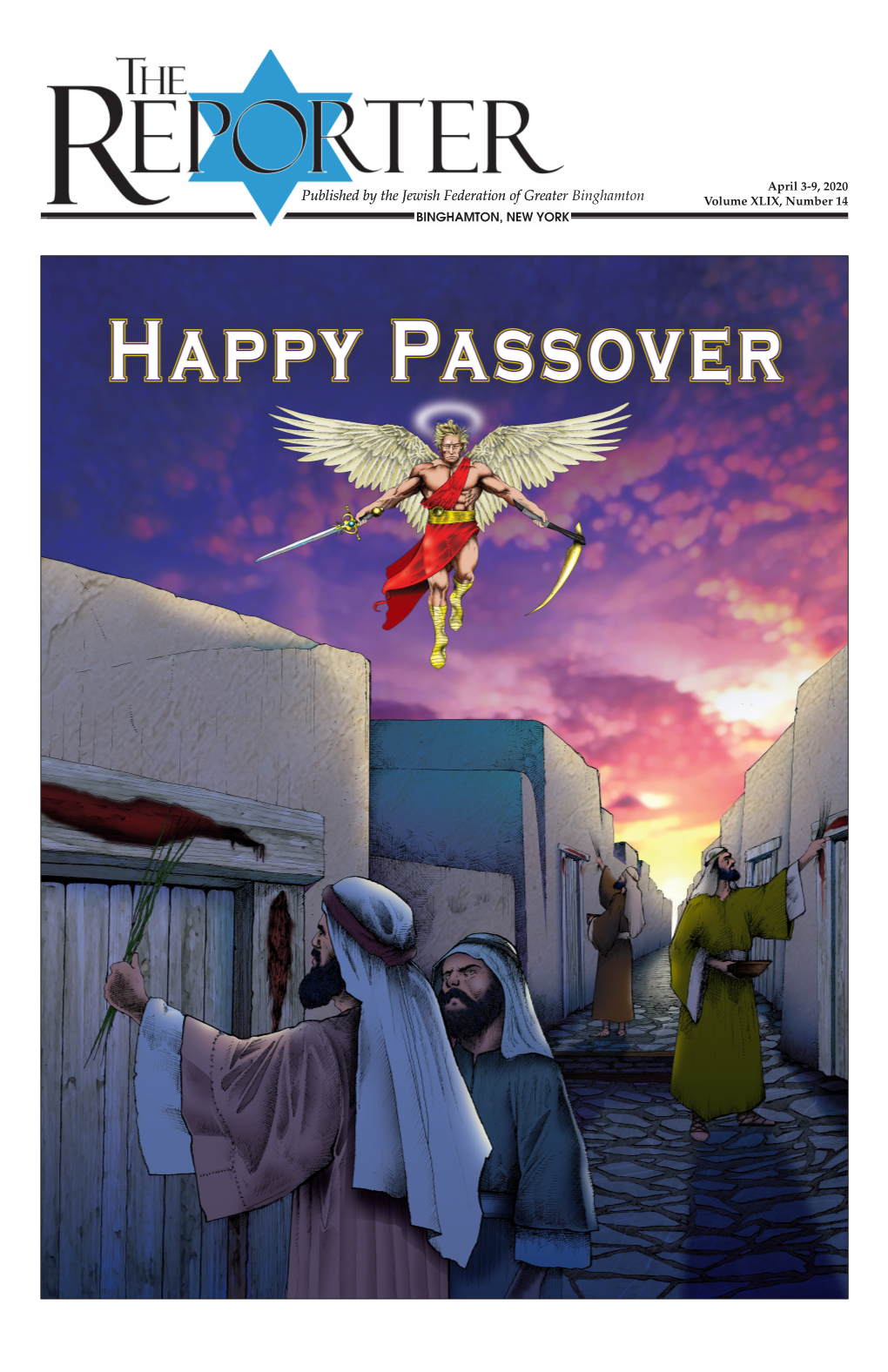 Published by the Jewish Federation of Greater Binghamton Volume XLIX, Number 14 BINGHAMTON, NEW YORK Page 2 - the Reporter April 3-9, 2020 Opinion