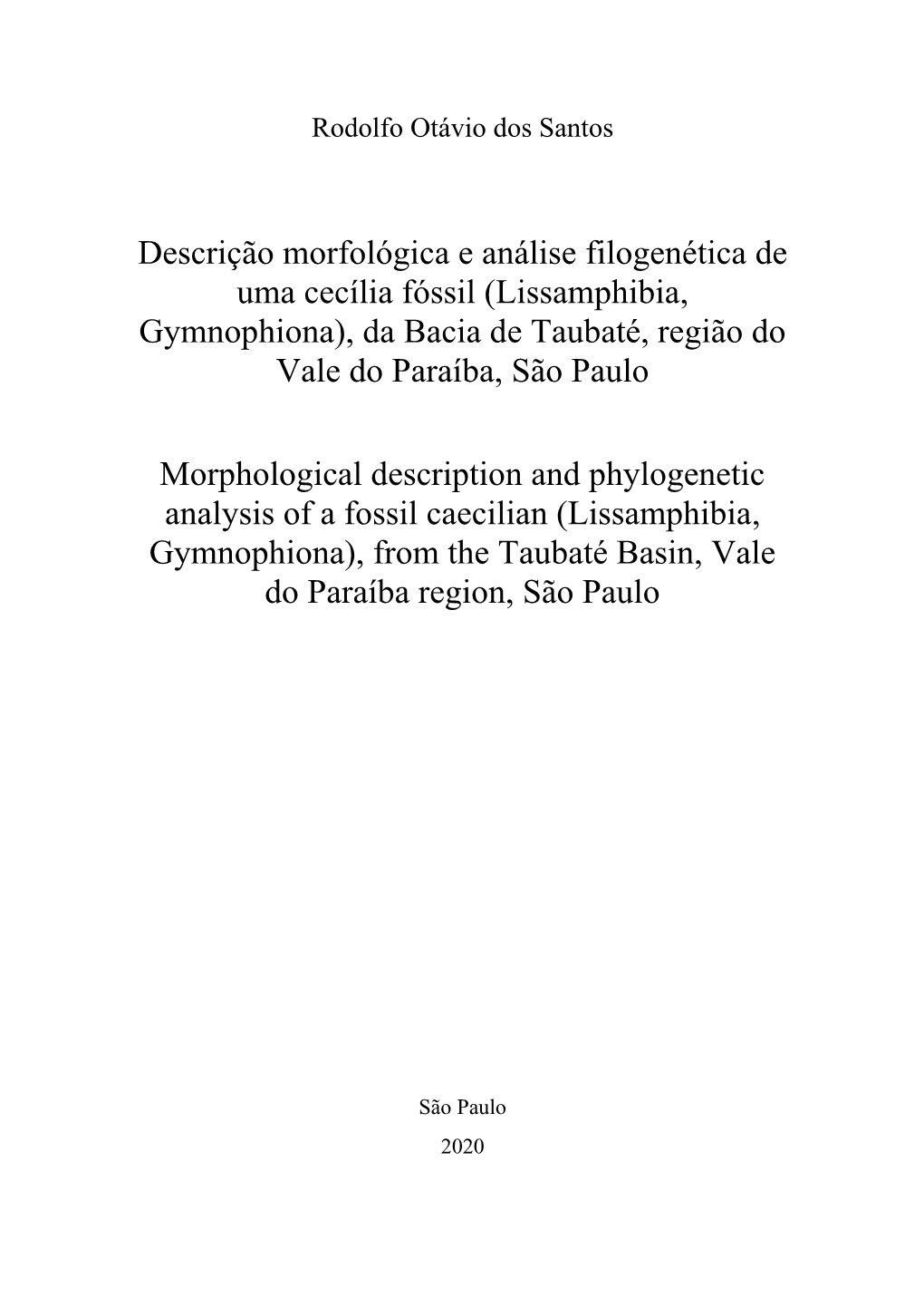 Lissamphibia, Gymnophiona), Da Bacia De Taubaté, Região Do Vale Do Paraíba, São Paulo