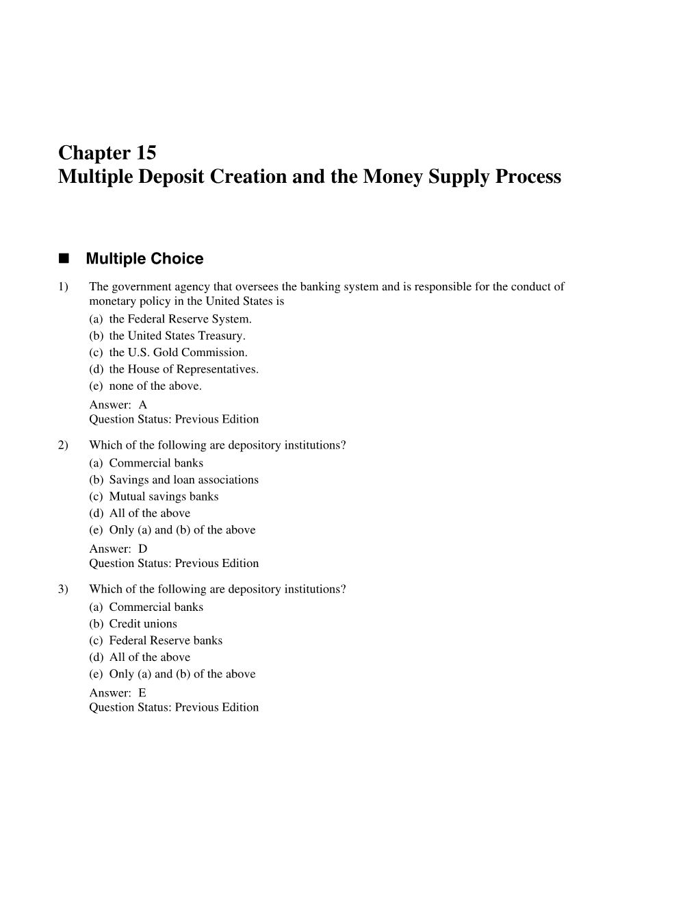 Chapter 15 Multiple Deposit Creation and the Money Supply Process