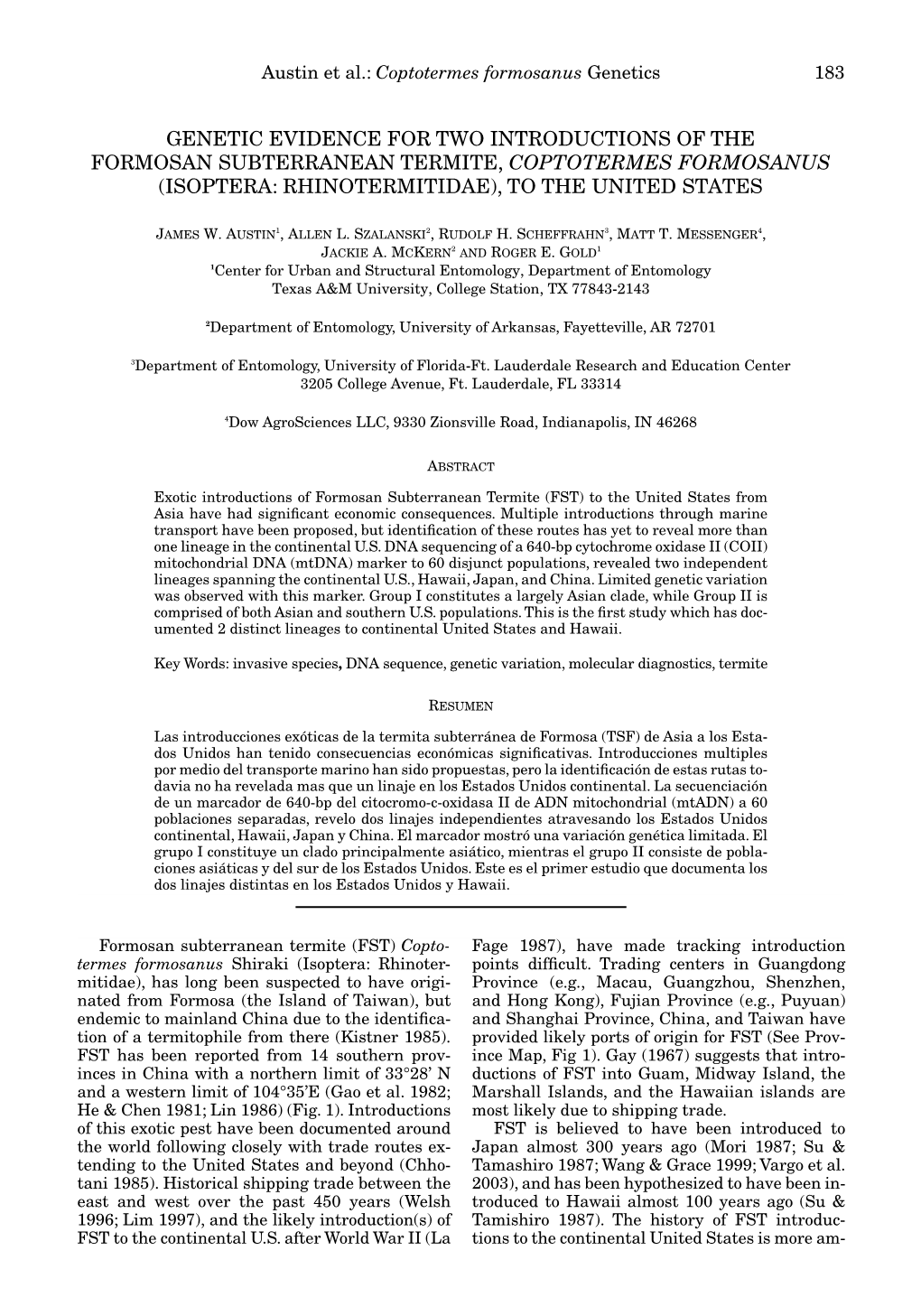 Genetic Evidence for Two Introductions of the Formosan Subterranean Termite, Coptotermes Formosanus (Isoptera: Rhinotermitidae), to the United States