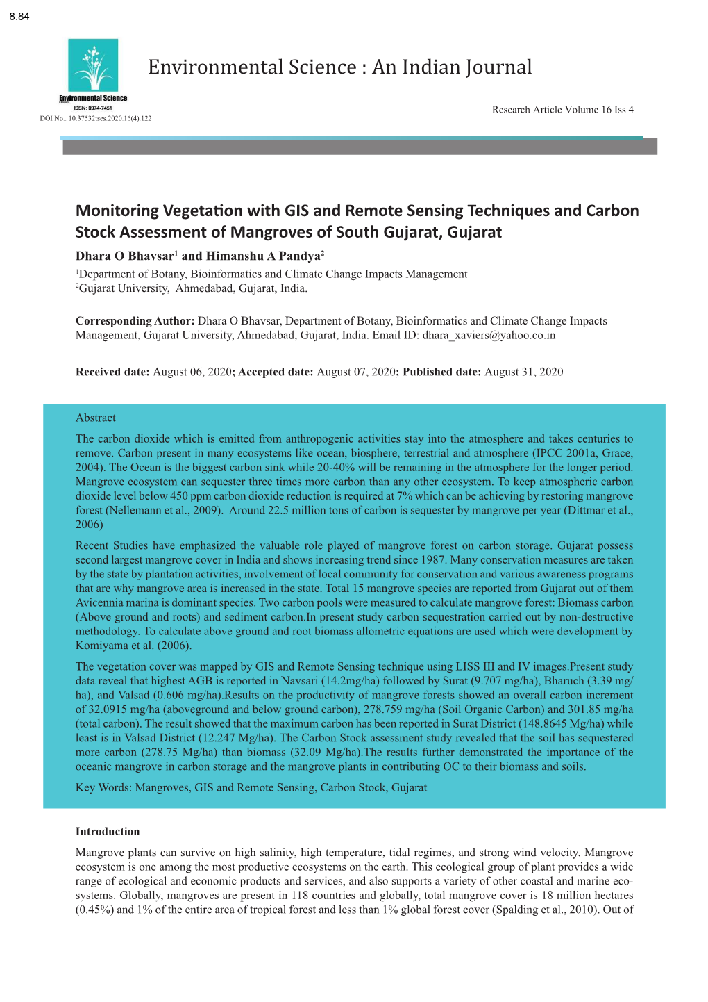 Monitoring Vegetation with GIS and Remote Sensing Techniques and Carbon Stock Assessment of Mangroves of South