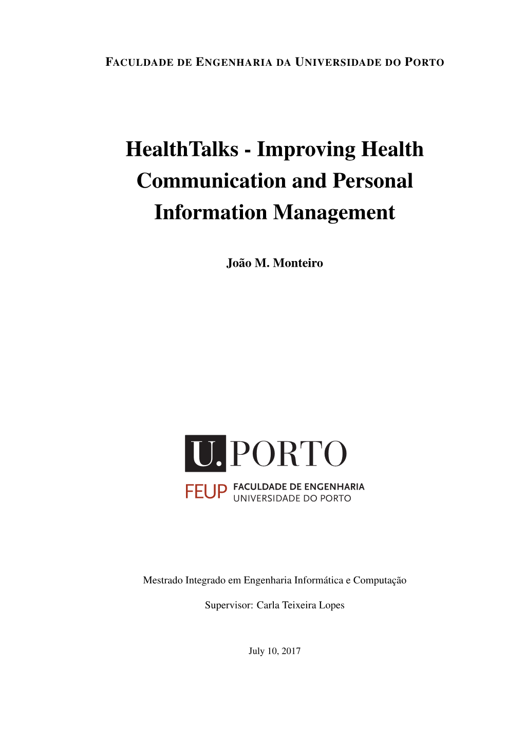 Healthtalks - Improving Health Communication and Personal Information Management