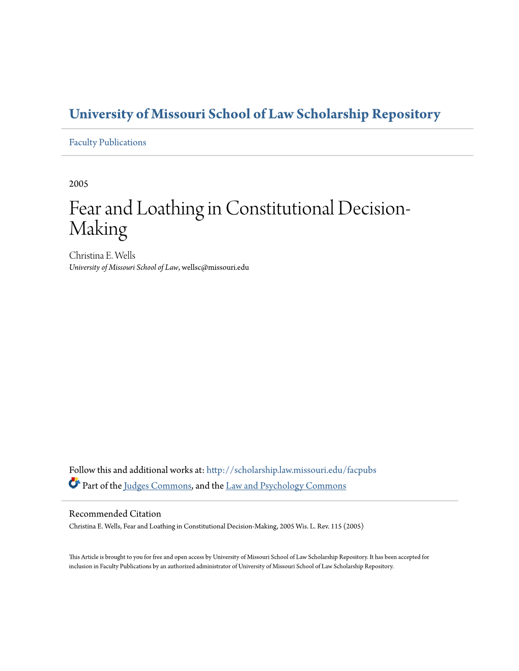 Fear and Loathing in Constitutional Decision-Making, 2005 Wis