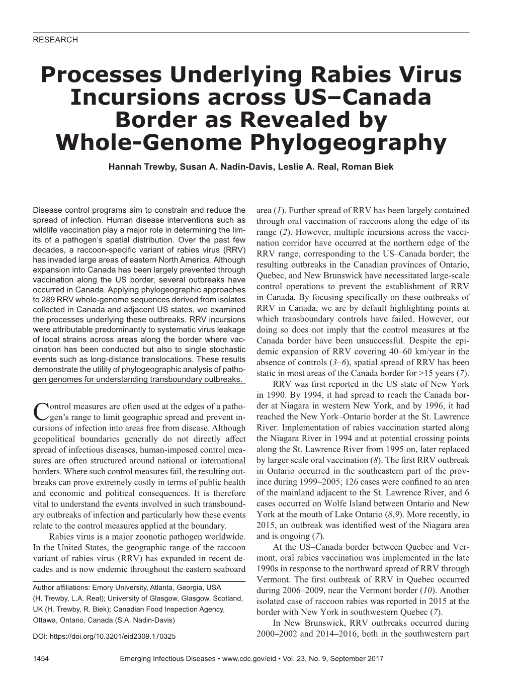 Processes Underlying Rabies Virus Incursions Across US–Canada Border As Revealed by Whole-Genome Phylogeography Hannah Trewby, Susan A