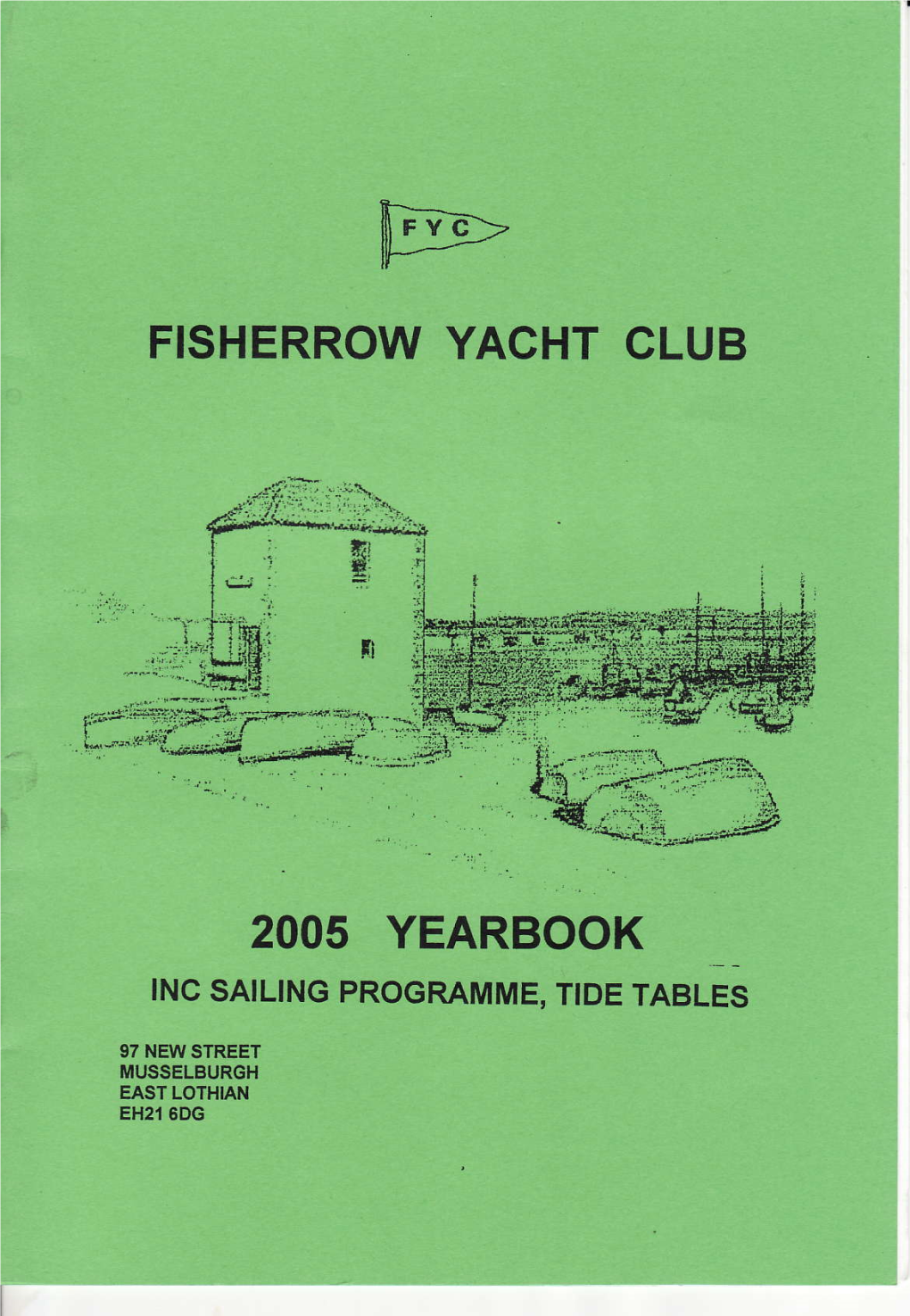 Fisherrow Yacht Club 2Oo5 Yearbook