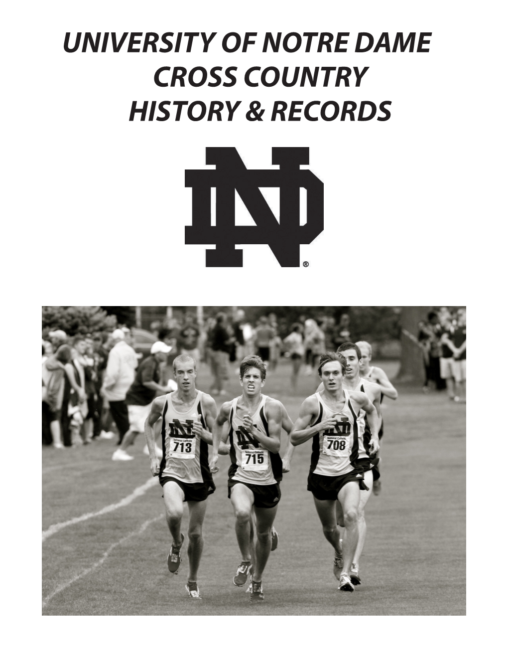 University of Notre Dame Cross Country History
