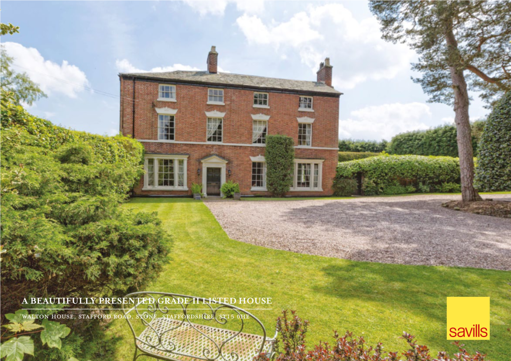 A Beautifully Presented Grade II Listed House Walton House, Stafford Road, Stone, Staffordshire, St15 0He