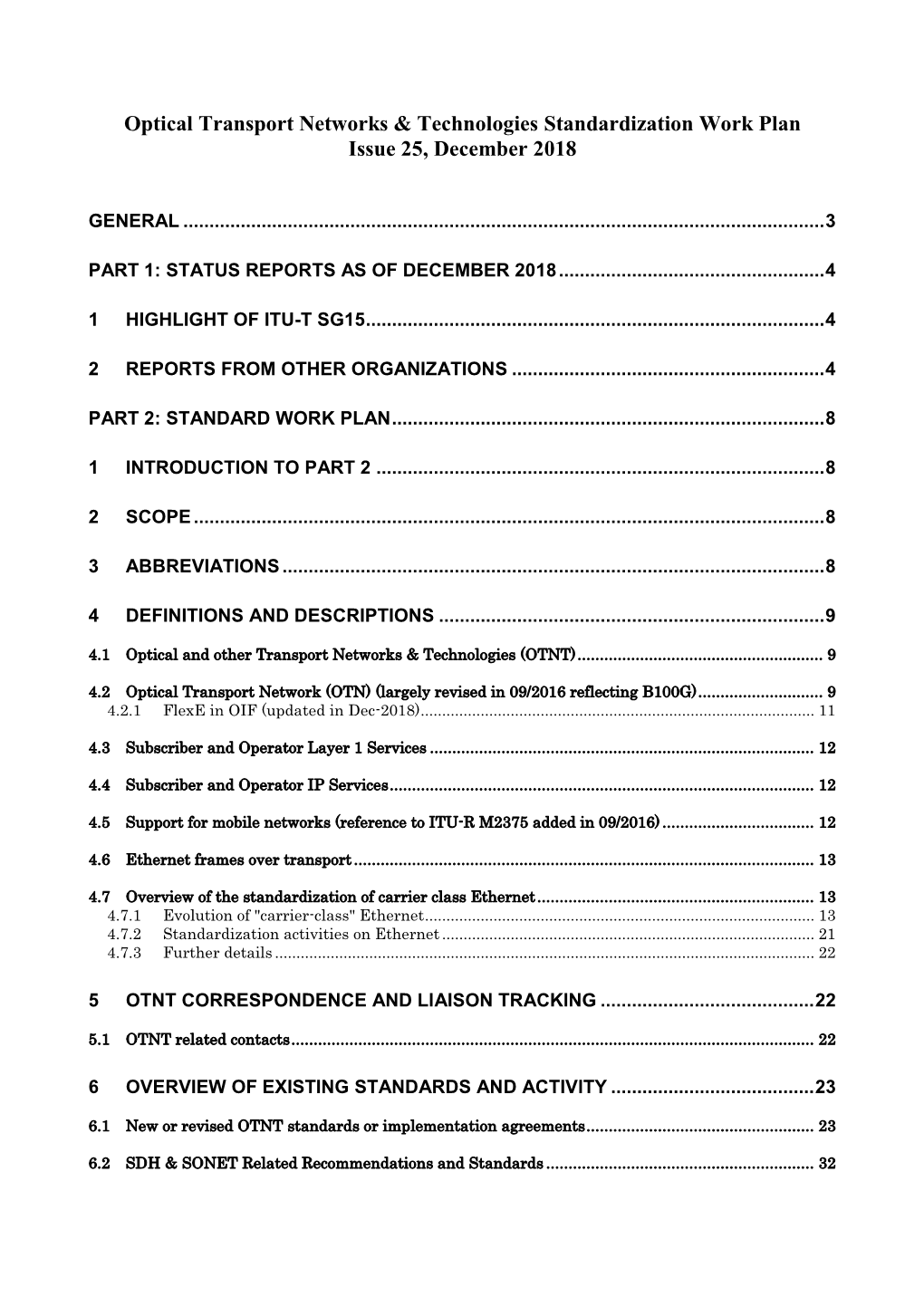 Optical Transport Networks & Technologies