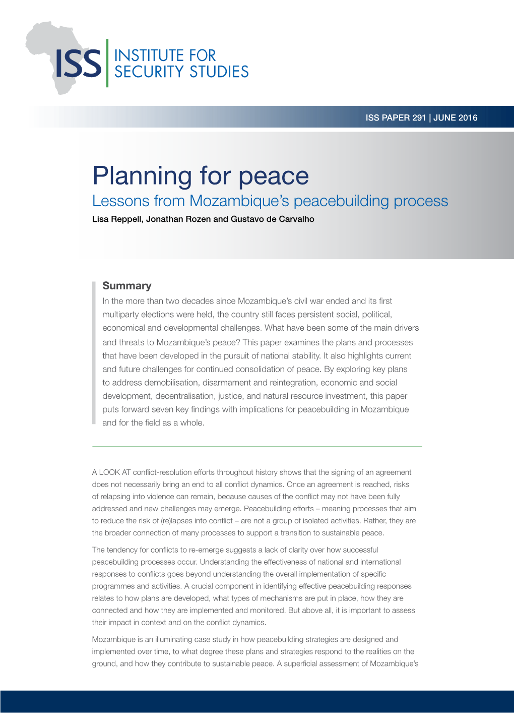 Planning for Peace Lessons from Mozambique’S Peacebuilding Process Lisa Reppell, Jonathan Rozen and Gustavo De Carvalho