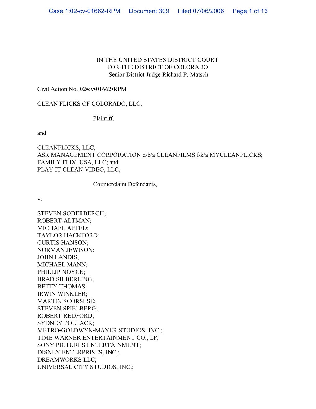 IN the UNITED STATES DISTRICT COURT for the DISTRICT of COLORADO Senior District Judge Richard P