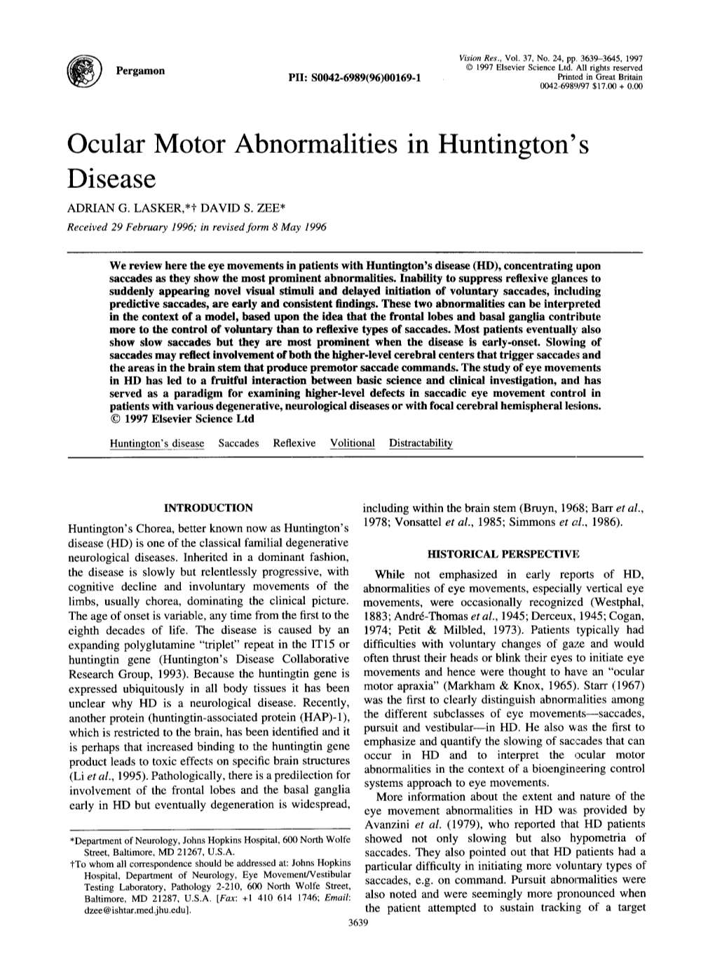 Ocular Motor Abnormalities in Huntington's Disease ADRIAN G