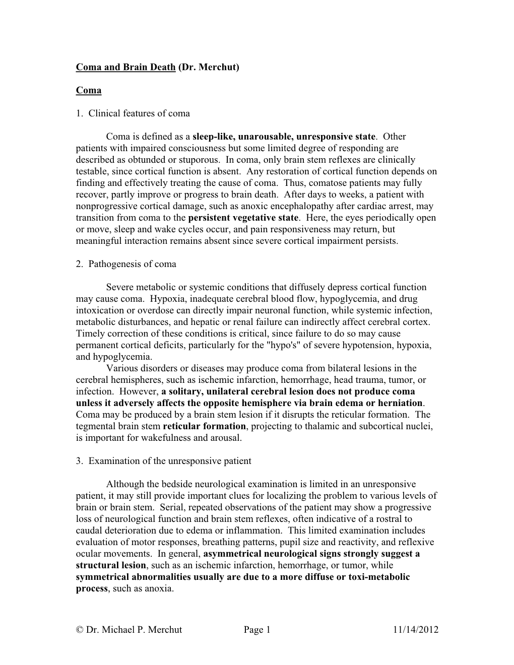 Dr. Michael P. Merchut Page 1 11/14/2012 Coma and Brain Death